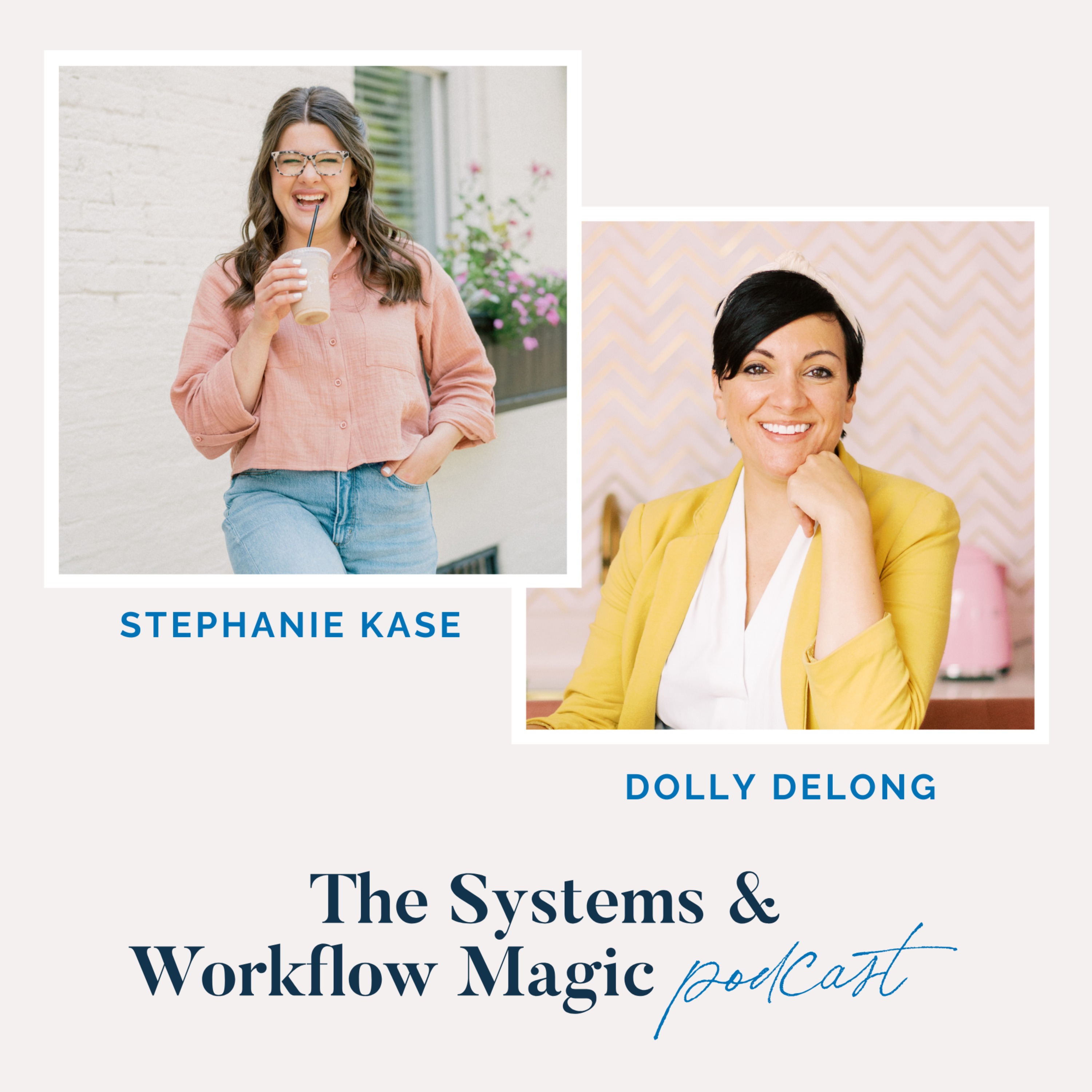The Systems and Workflow Magic Podcast