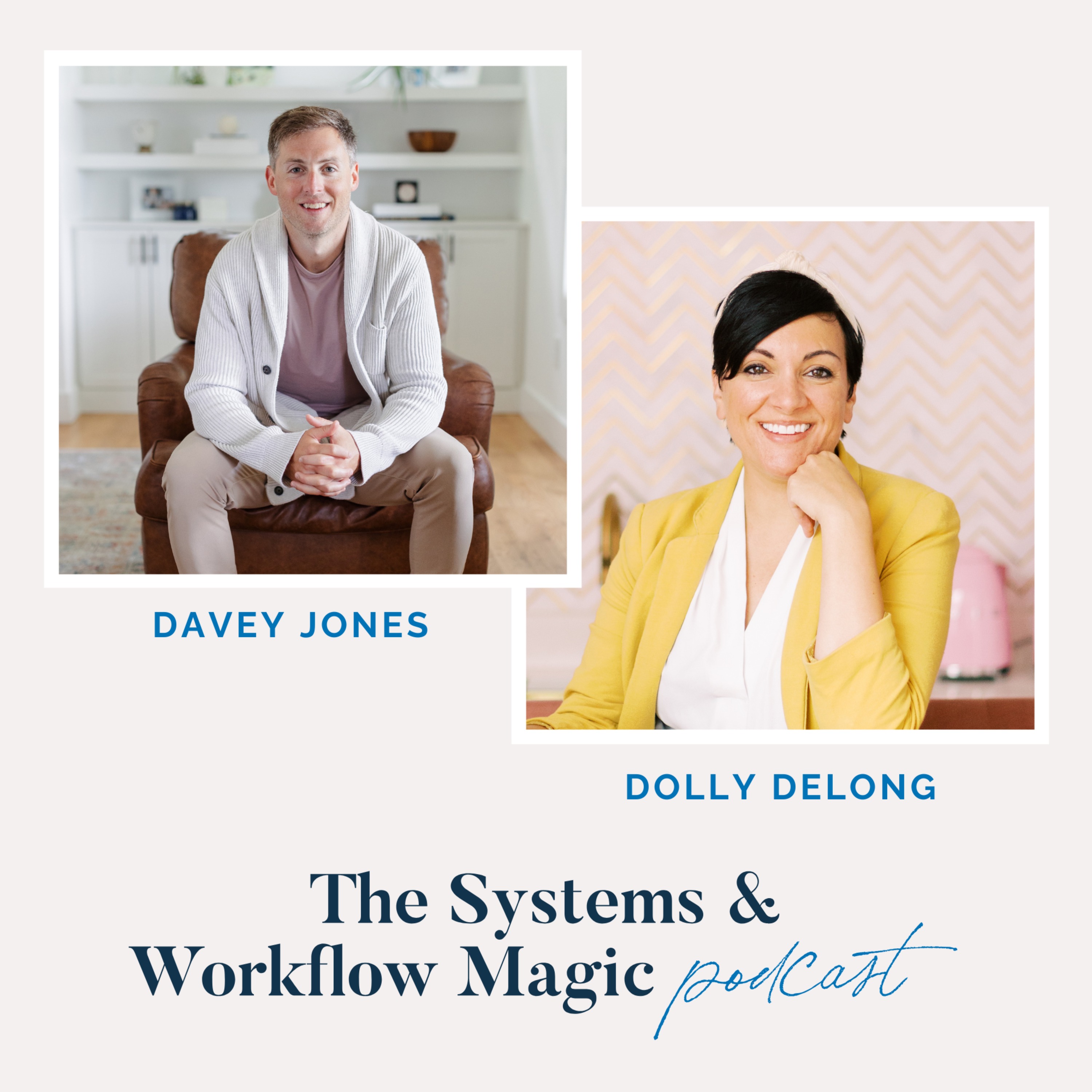 The Systems and Workflow Magic Podcast