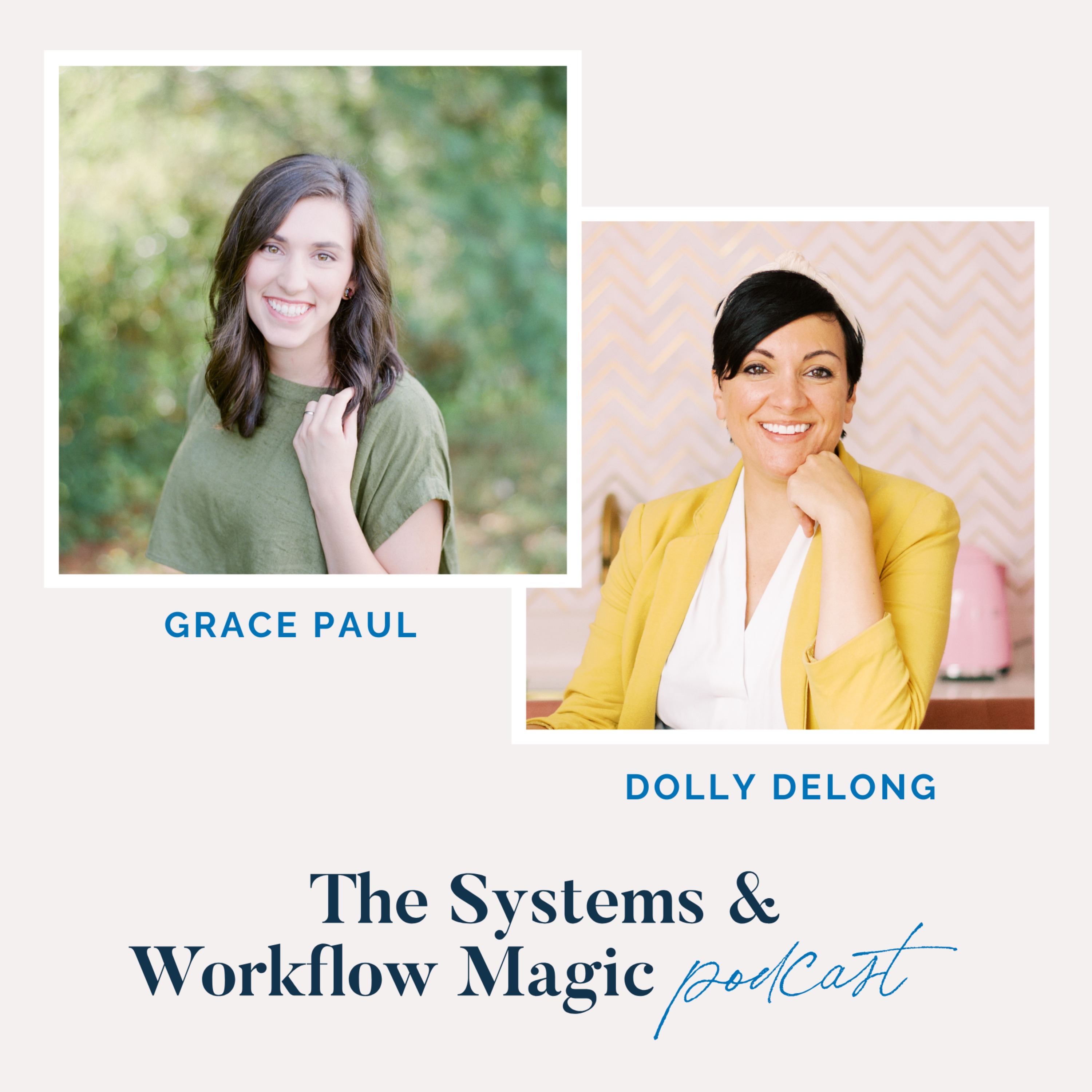 The Systems and Workflow Magic Podcast