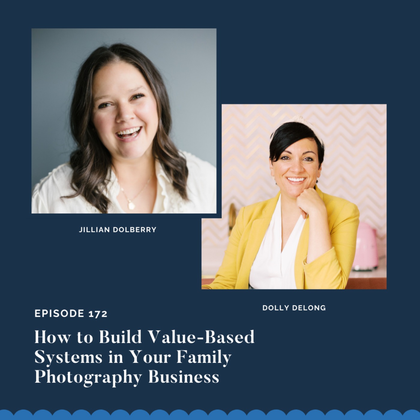 How to Build Value-Based Systems in Your Family Photography Business w/ Jillian Dolberry