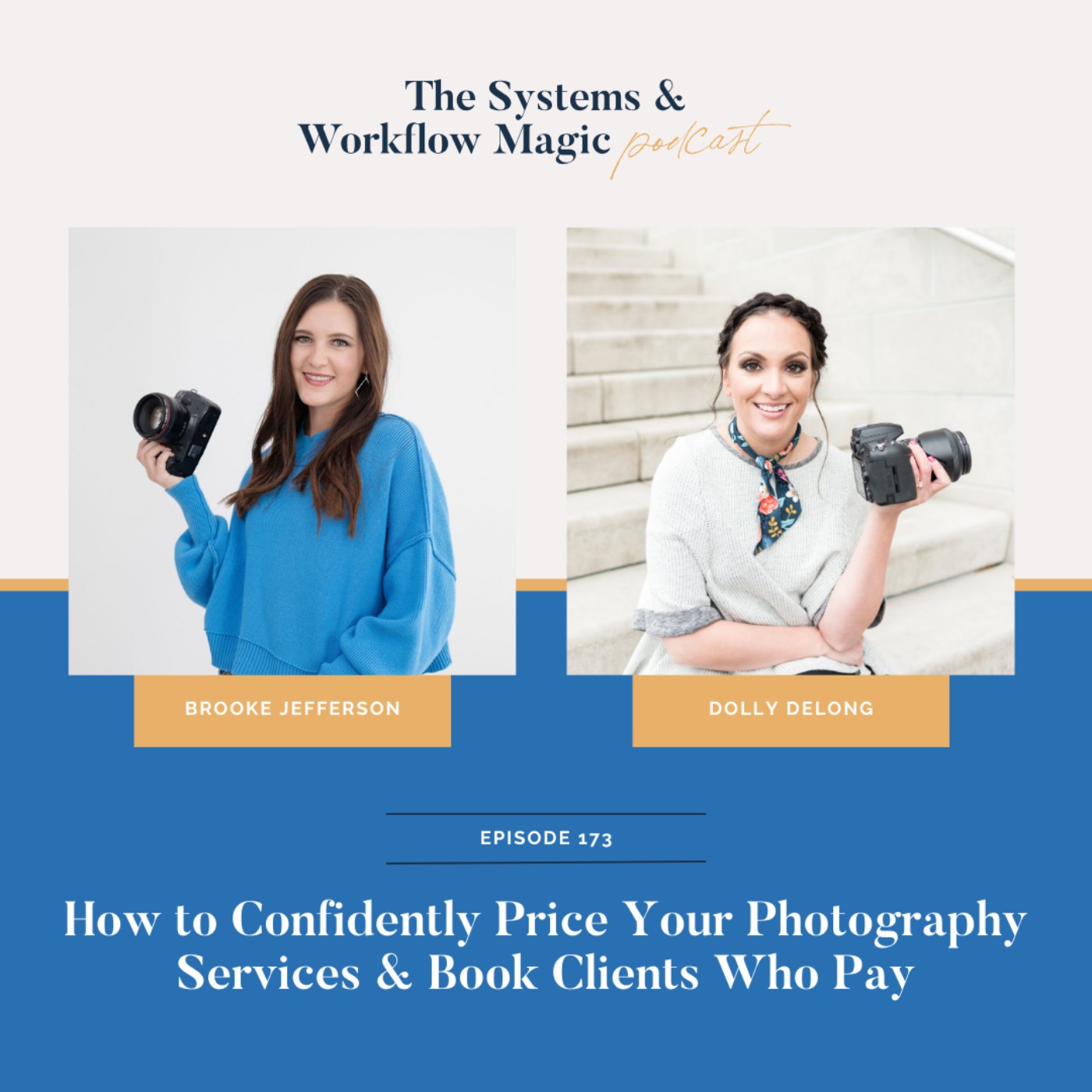 How to Confidently Price Your Photography Services & Book Clients Who Pay w/ Brooke Jefferson