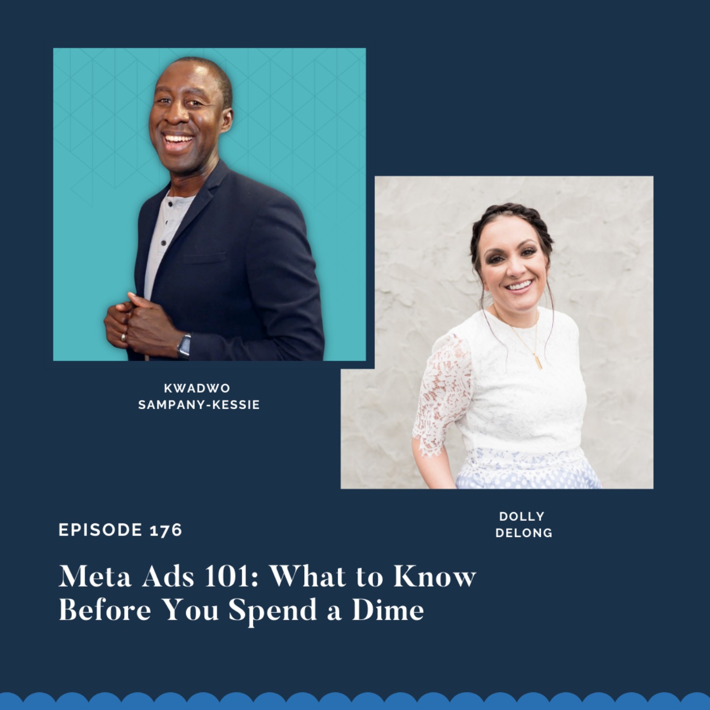 Meta Ads 101: What to Know Before You Spend a Dime w/ Kwadwo Sampany-Kessie