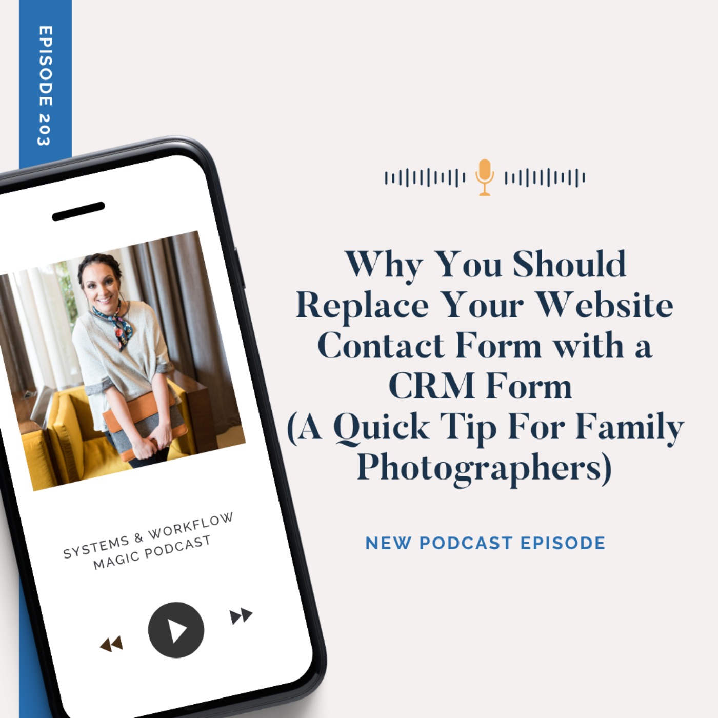 Why You Should Replace Your Website Contact Form with a CRM Form (Quick Tip For Family Photographers)