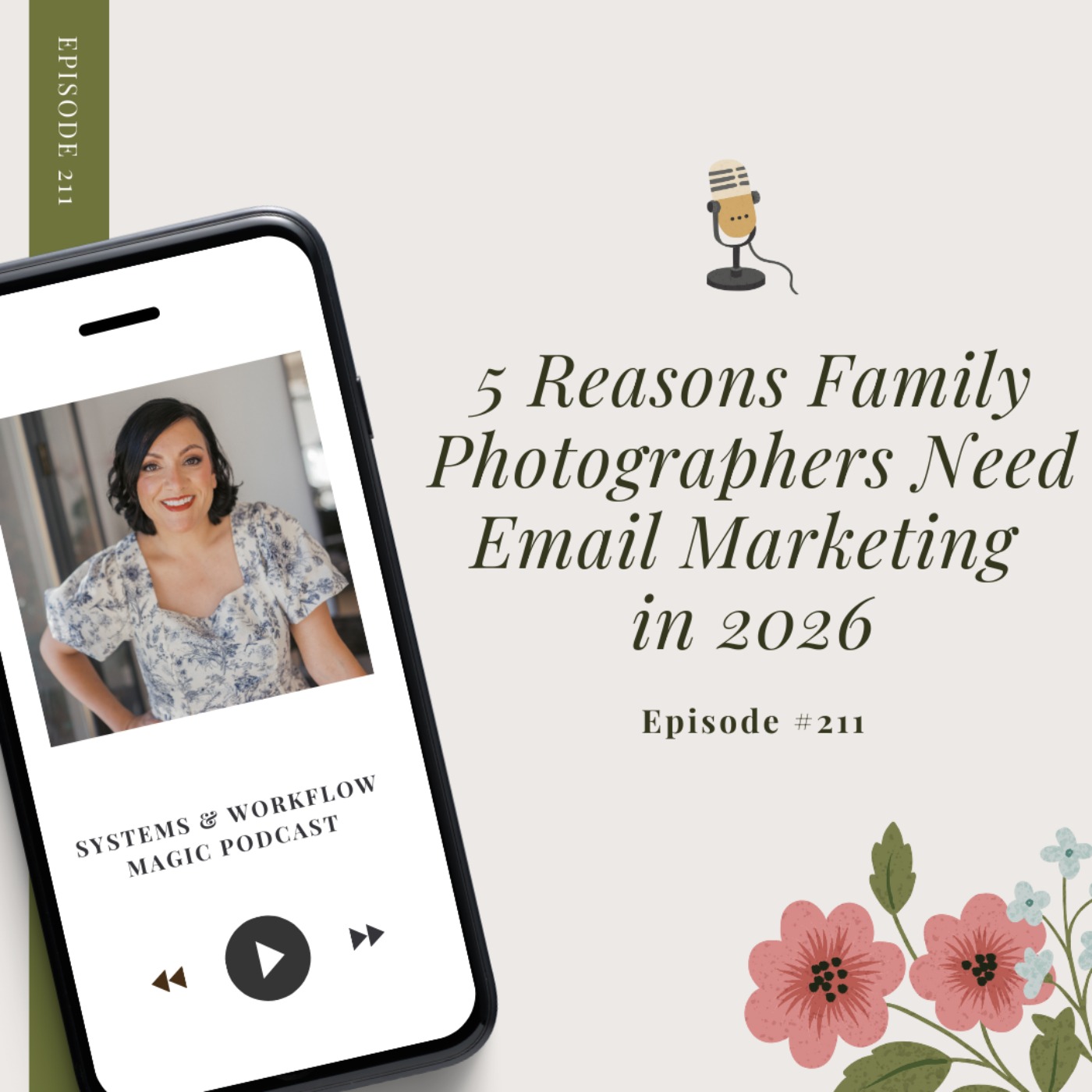 5 Reasons Family Photographers Need Email Marketing in 2026 (Featuring: Flodesk)