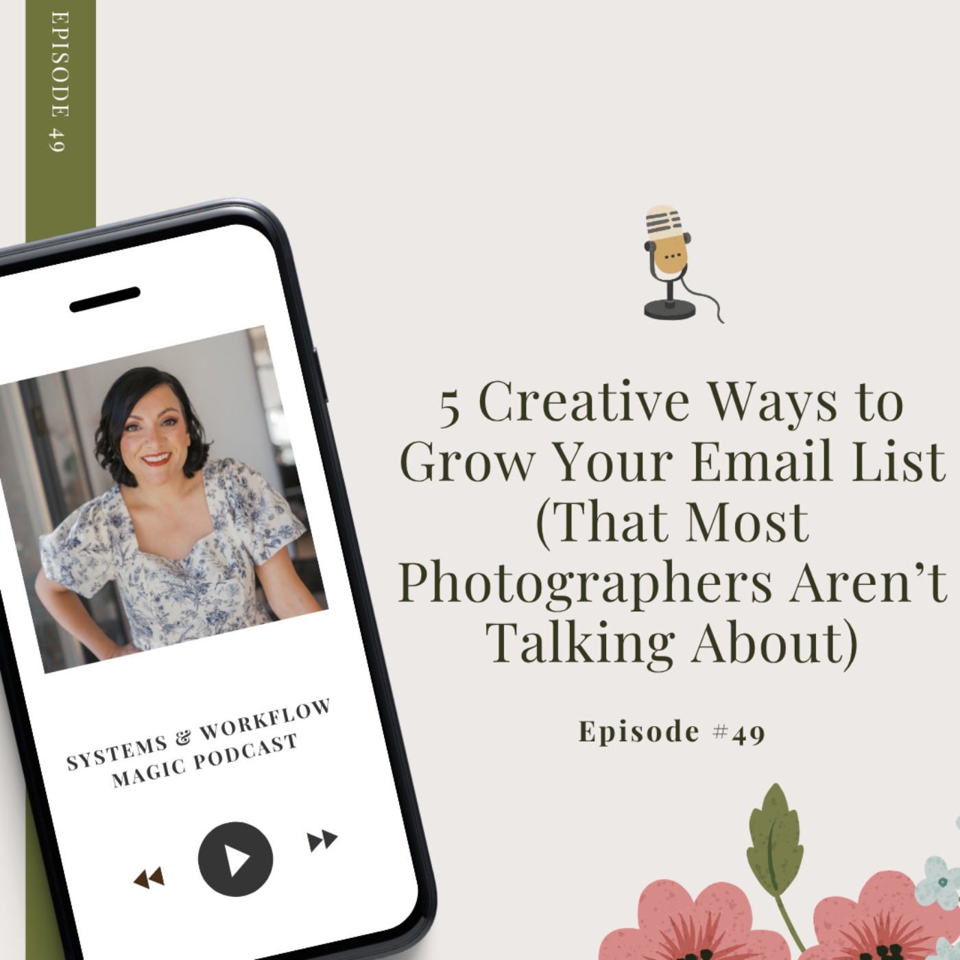 5 Creative Ways to Grow Your Email List (That Most Photographers Aren’t Talking About) episode artwork