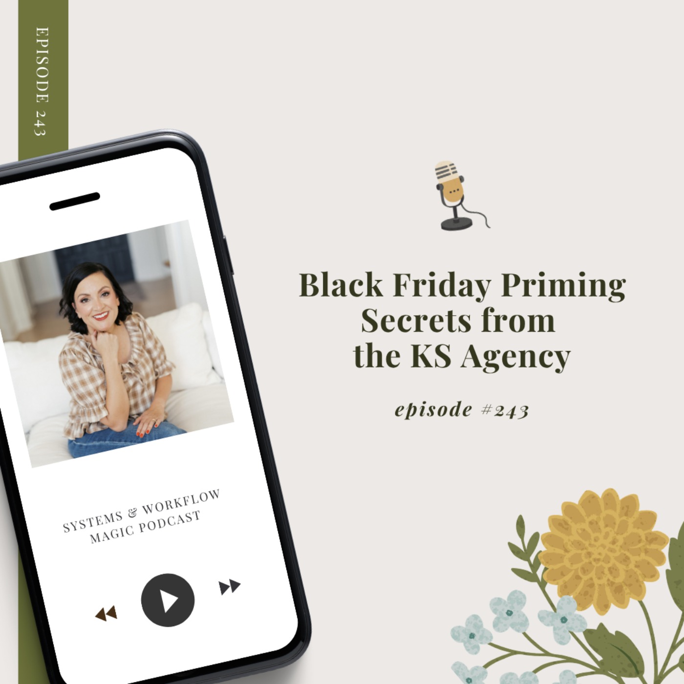 Black Friday Priming Secrets From The KS Agency episode artwork
