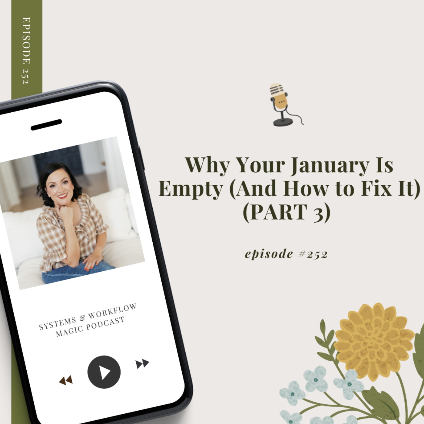 Why Your January Is Empty (And How to Fix It) (PART 3) episode artwork