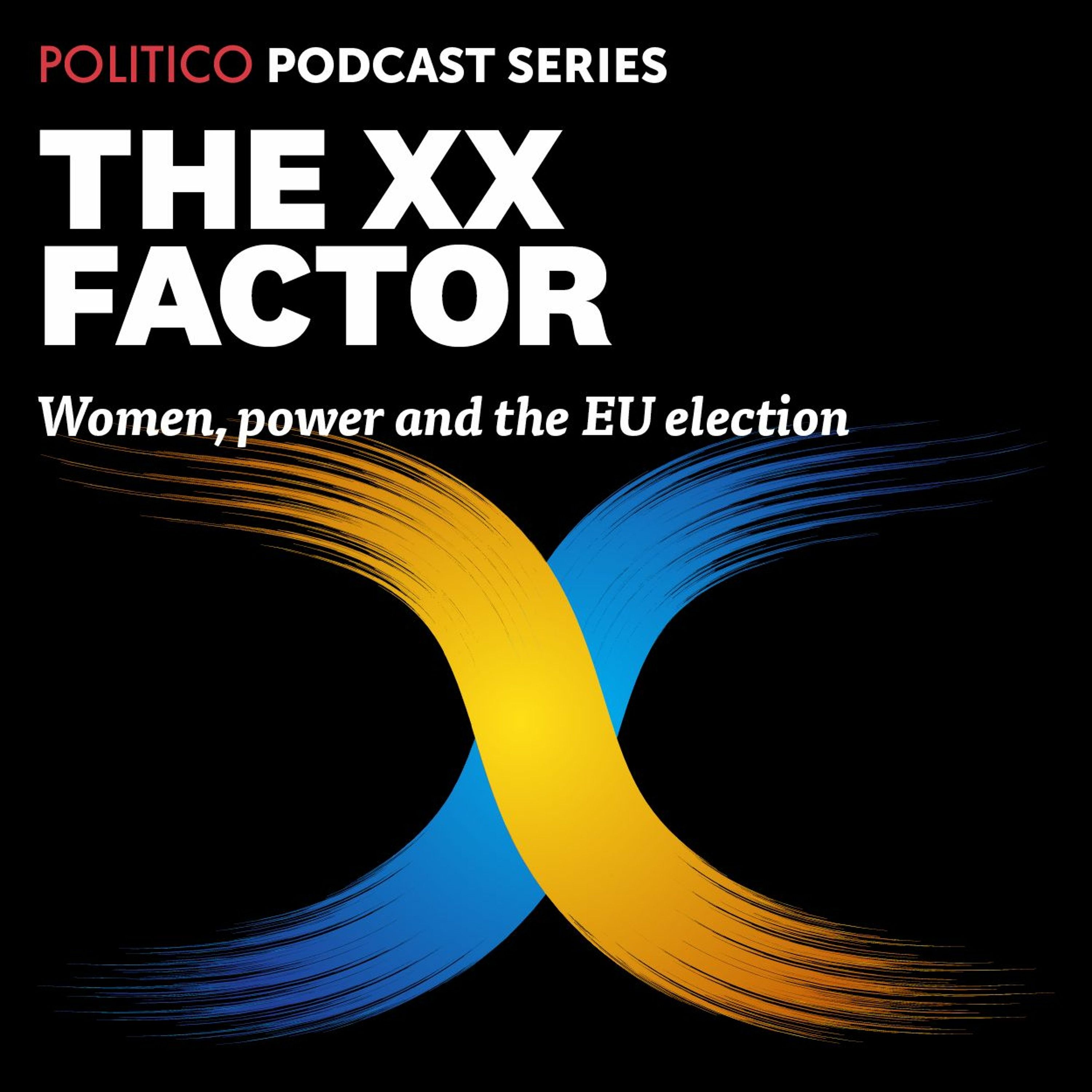 XX Factor 1 - Women, power and the EU election