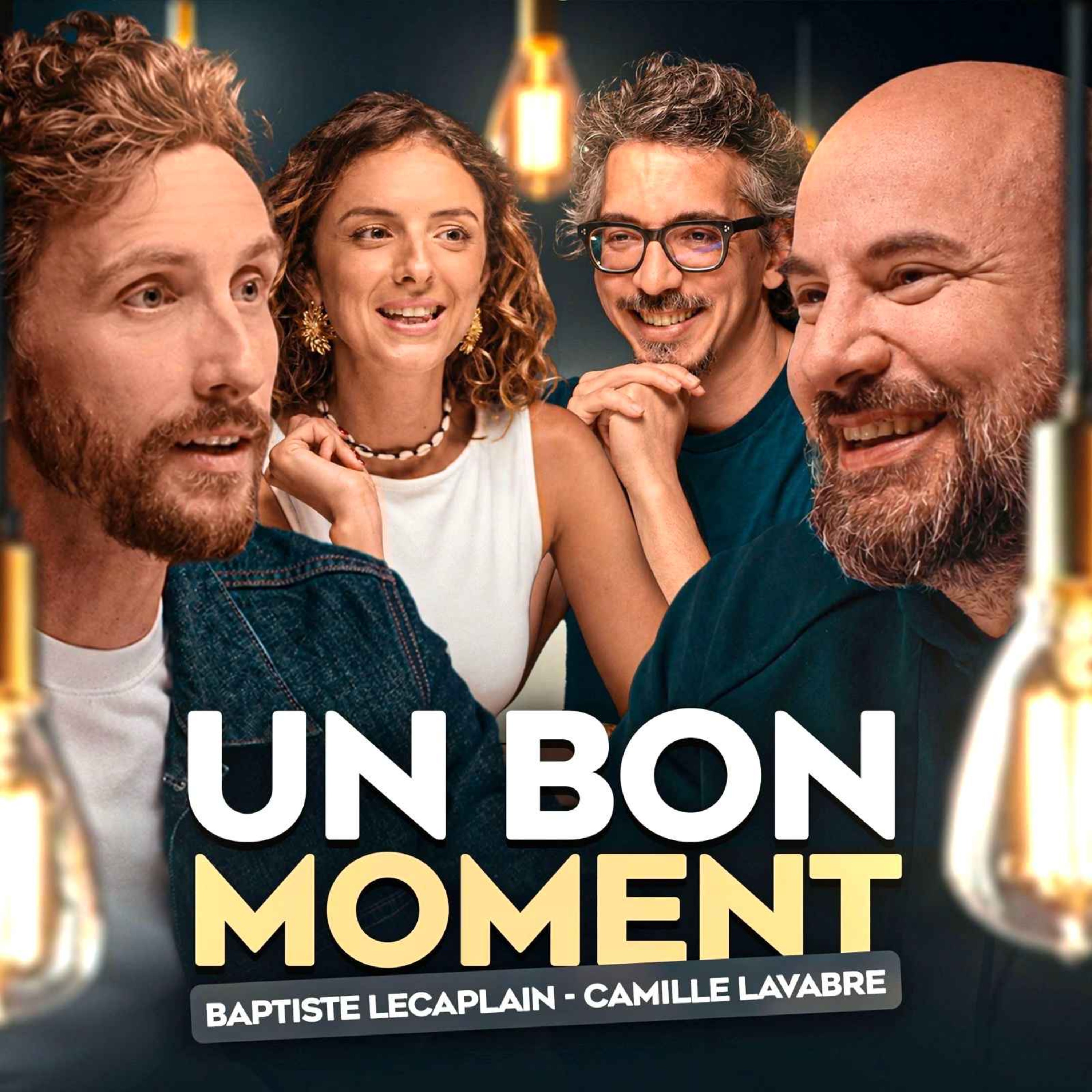 Un Bon Moment avec Kyan KHOJANDI et NAVO- Baptiste Lecaplain et Camille Lavabre, un podcast sans fin (Un Bon Moment, S5-E36)