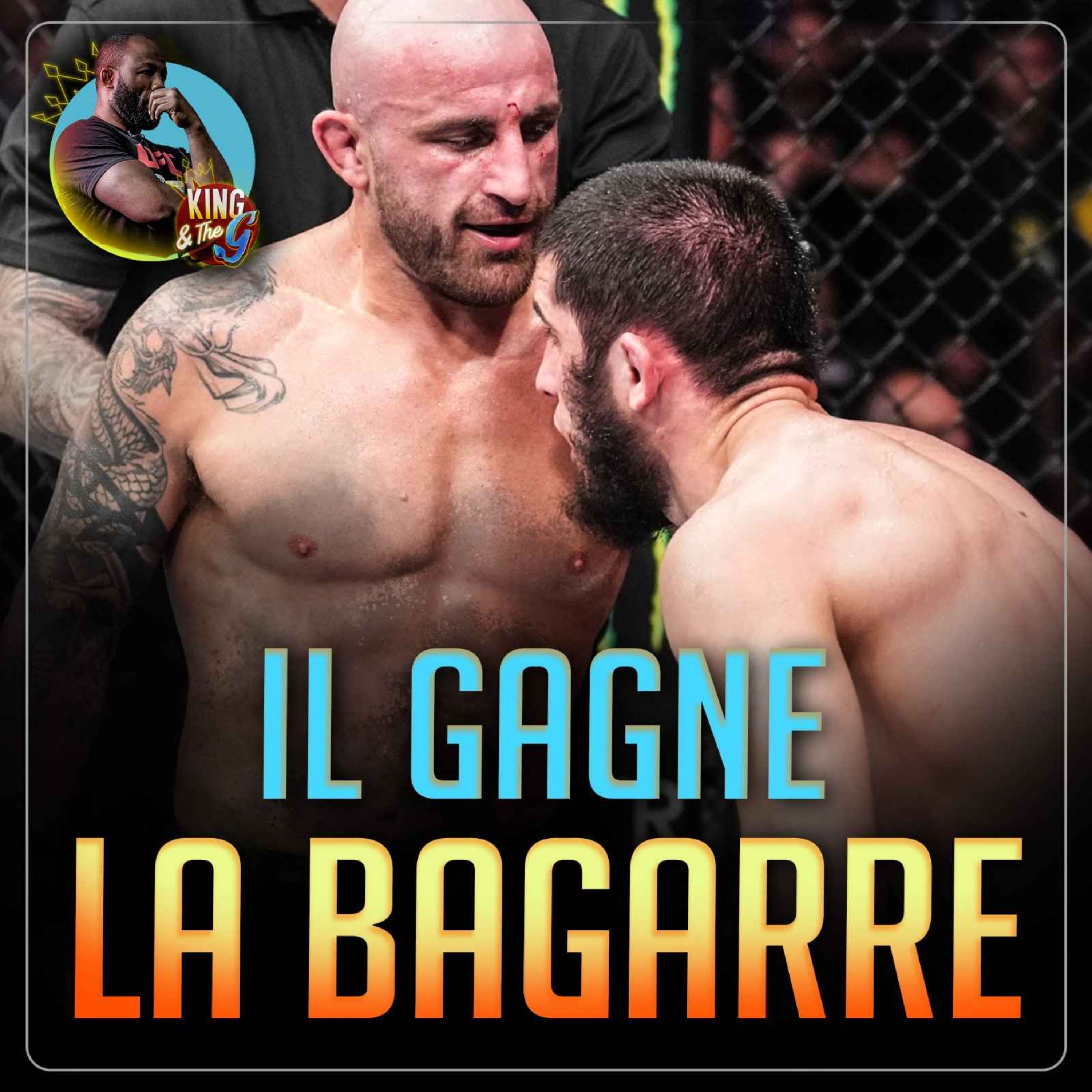 "Volkanovski m'a impressionné" par Fernand Lopez | King & The G #107