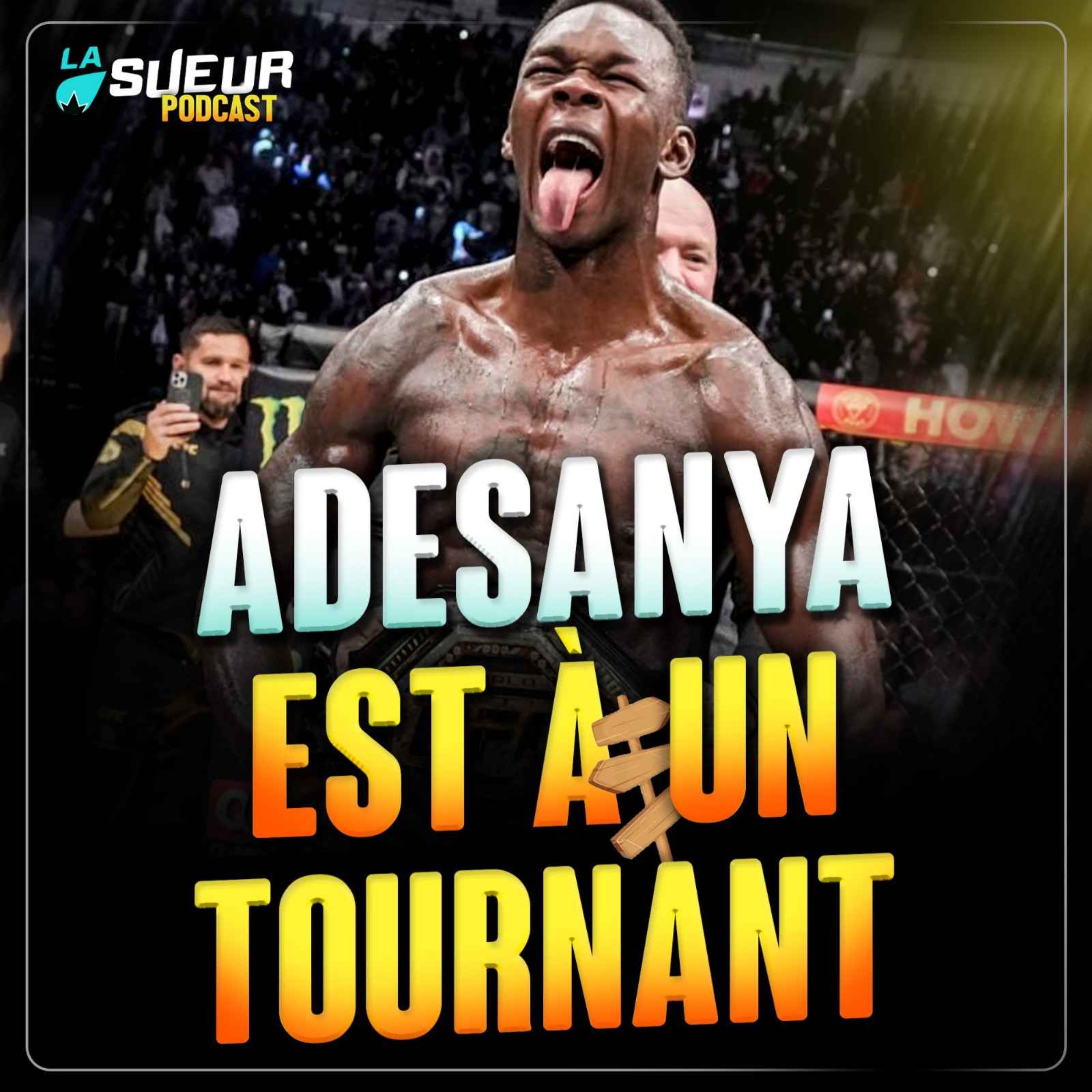 Israel Adesanya : le tournant