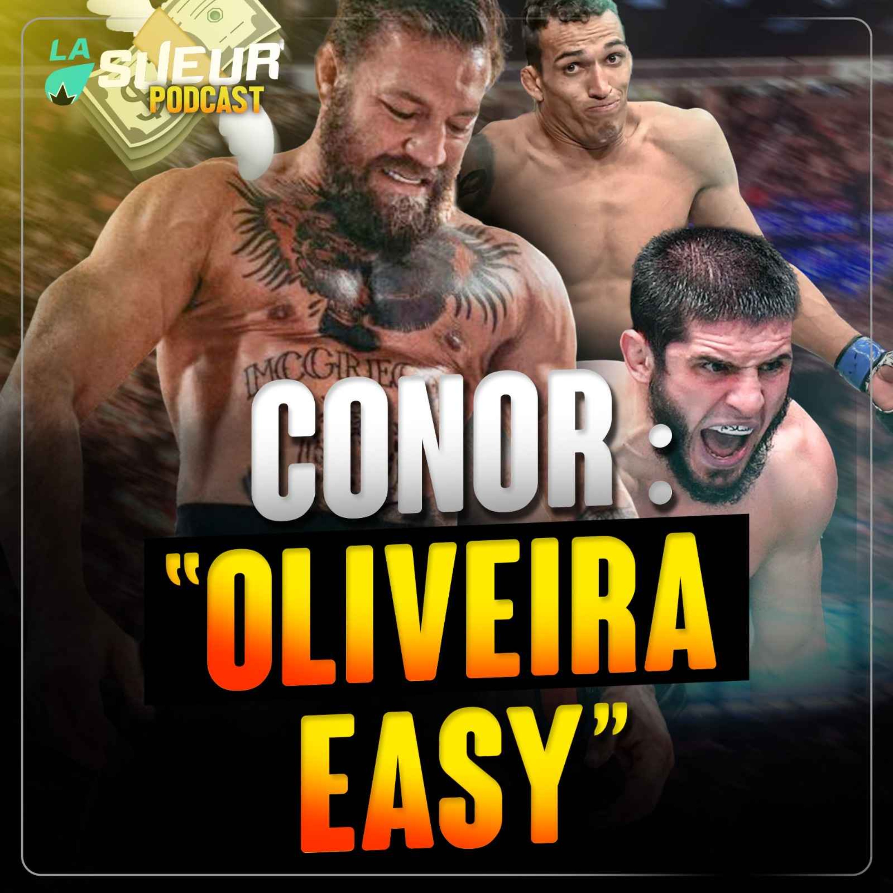 cover art for Conor McGregor voit Oliveira "facile" contre Makhachev