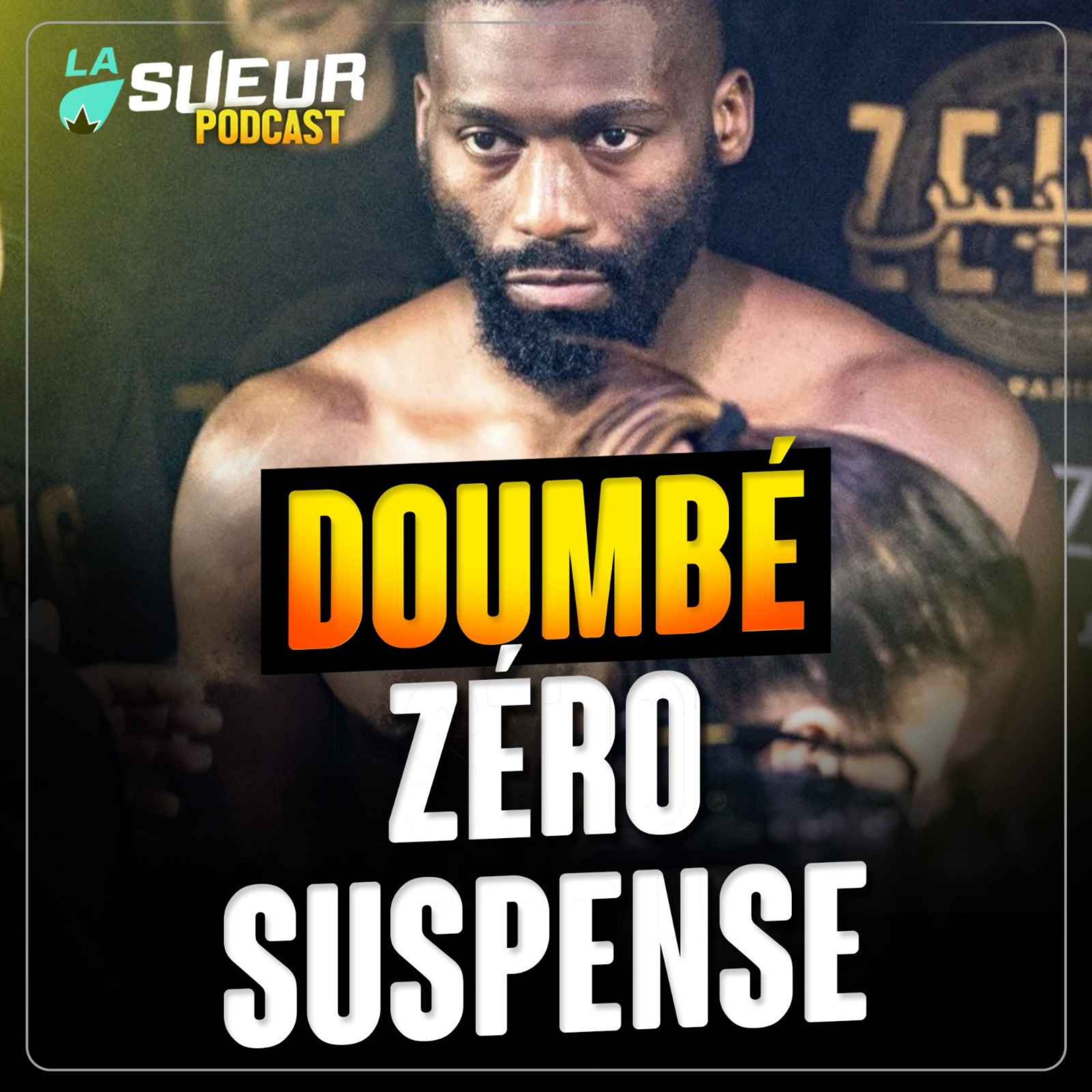 Cédric Doumbé tout ça, pour ça? Podcast La Sueur Lyssna här