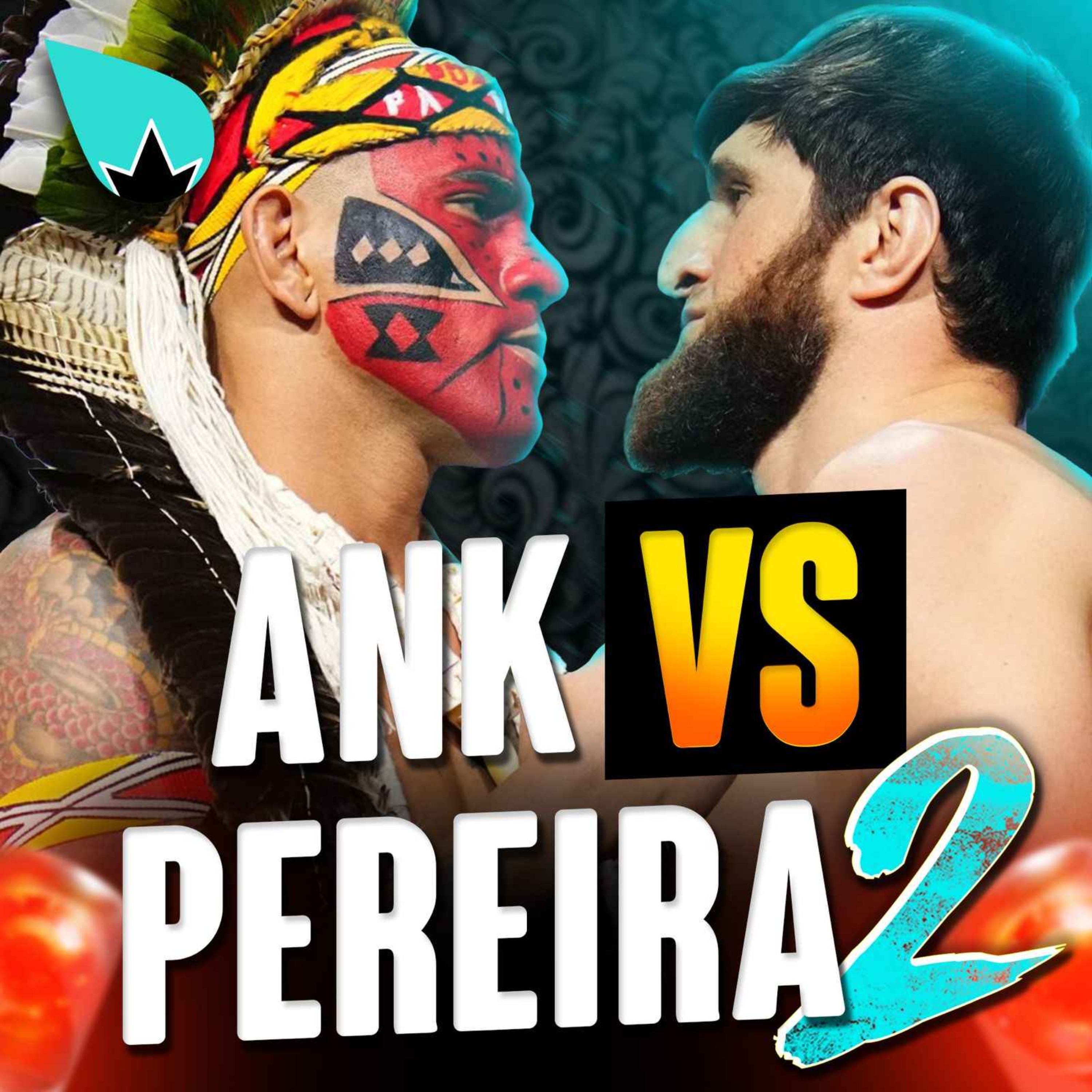Alex Pereira vs Magomed Ankalaev 2 : DANGER POUR CHAMA ! episode artwork