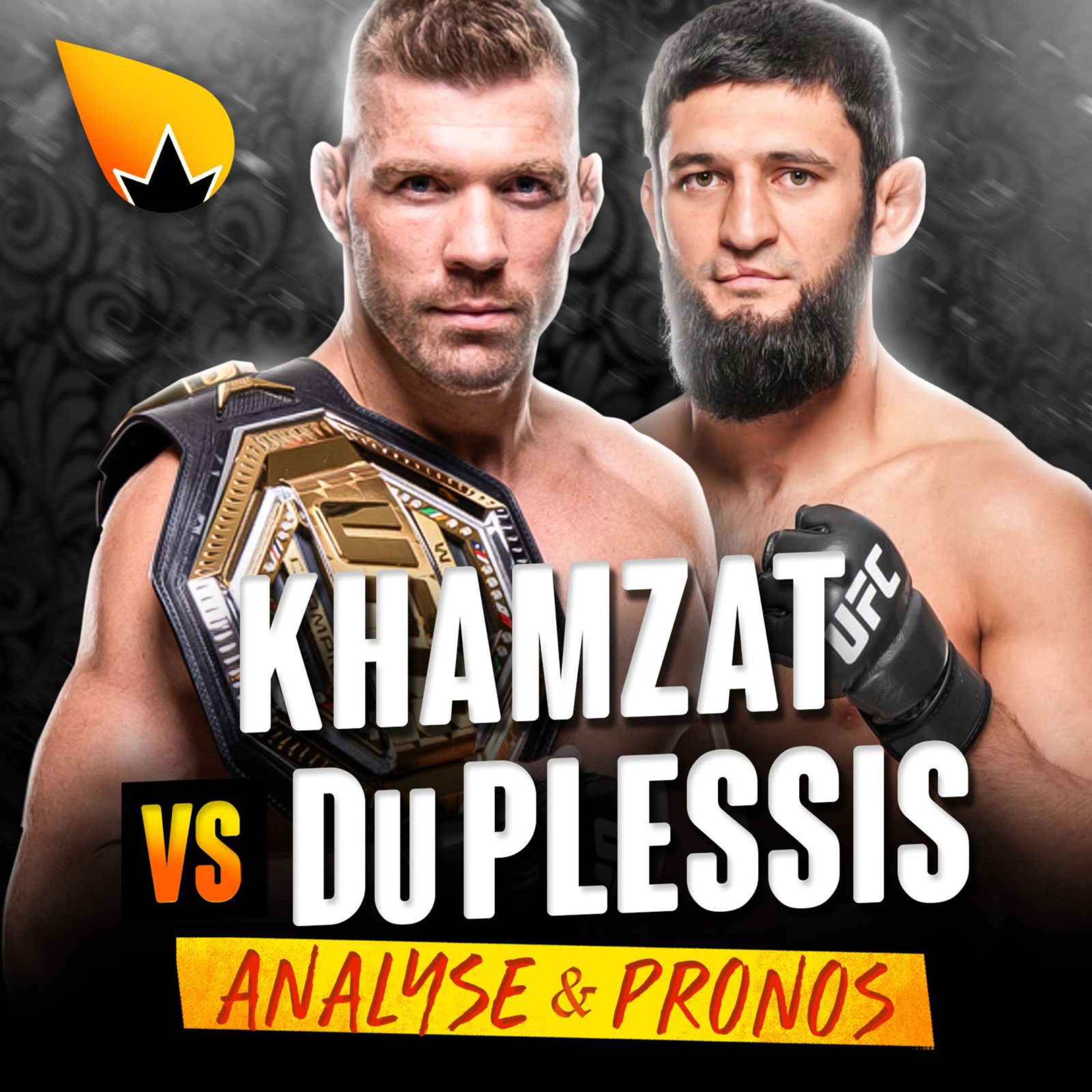 UFC 319 Dricus Du Plessis vs Khamzat Chimaev : ANALYSE & PRONOSTICS episode artwork