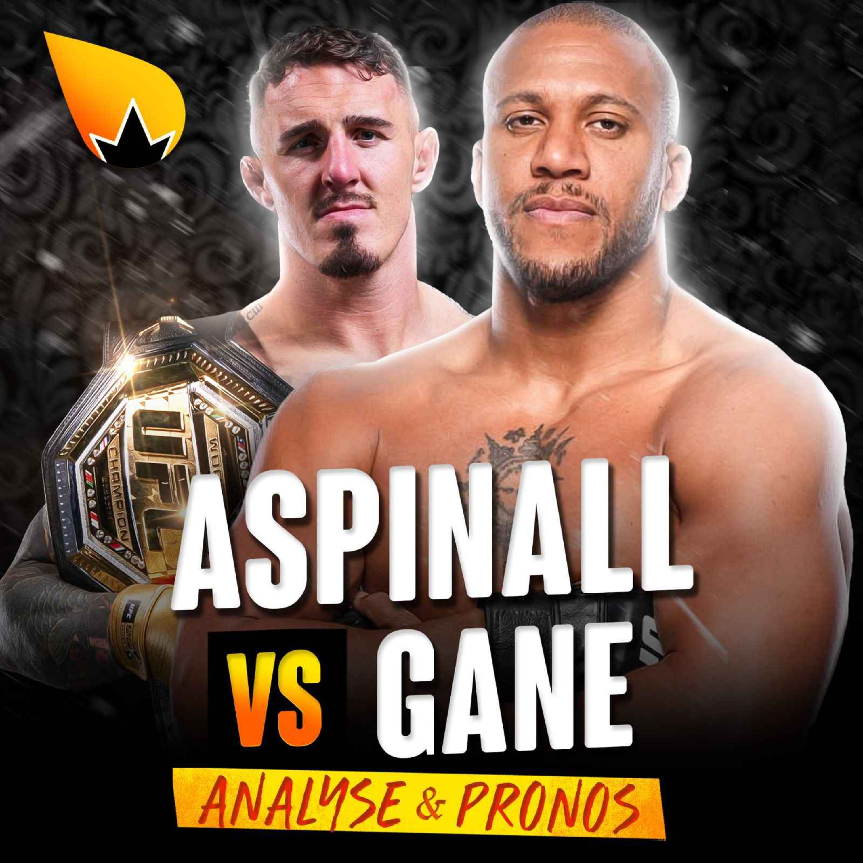 UFC 321 Tom Aspinall vs Ciryl Gane : ANALYSE & PRONOSTICS episode artwork