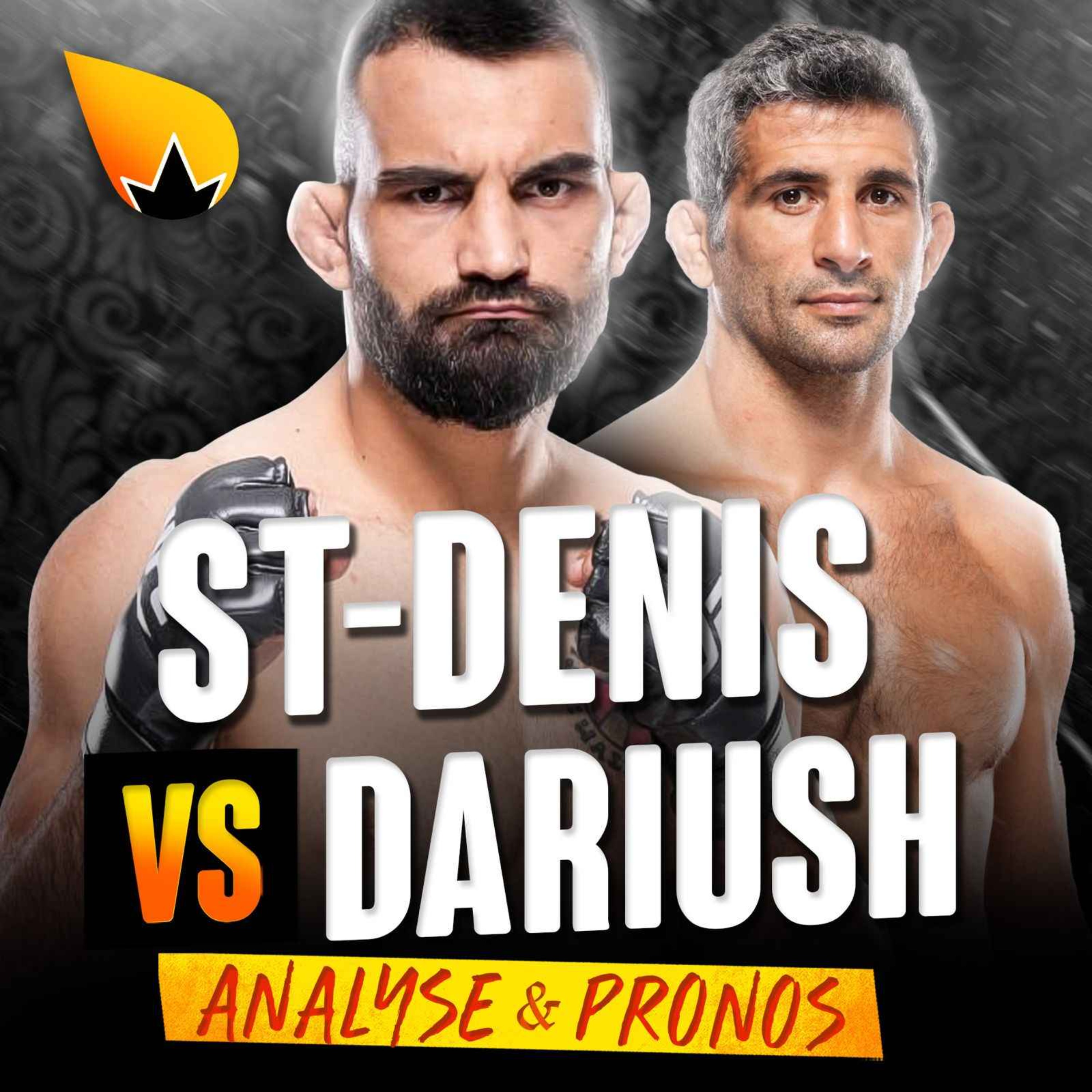 Benoit St-Denis vs Beneil Dariush : ANALYSE & PRONOSTICS