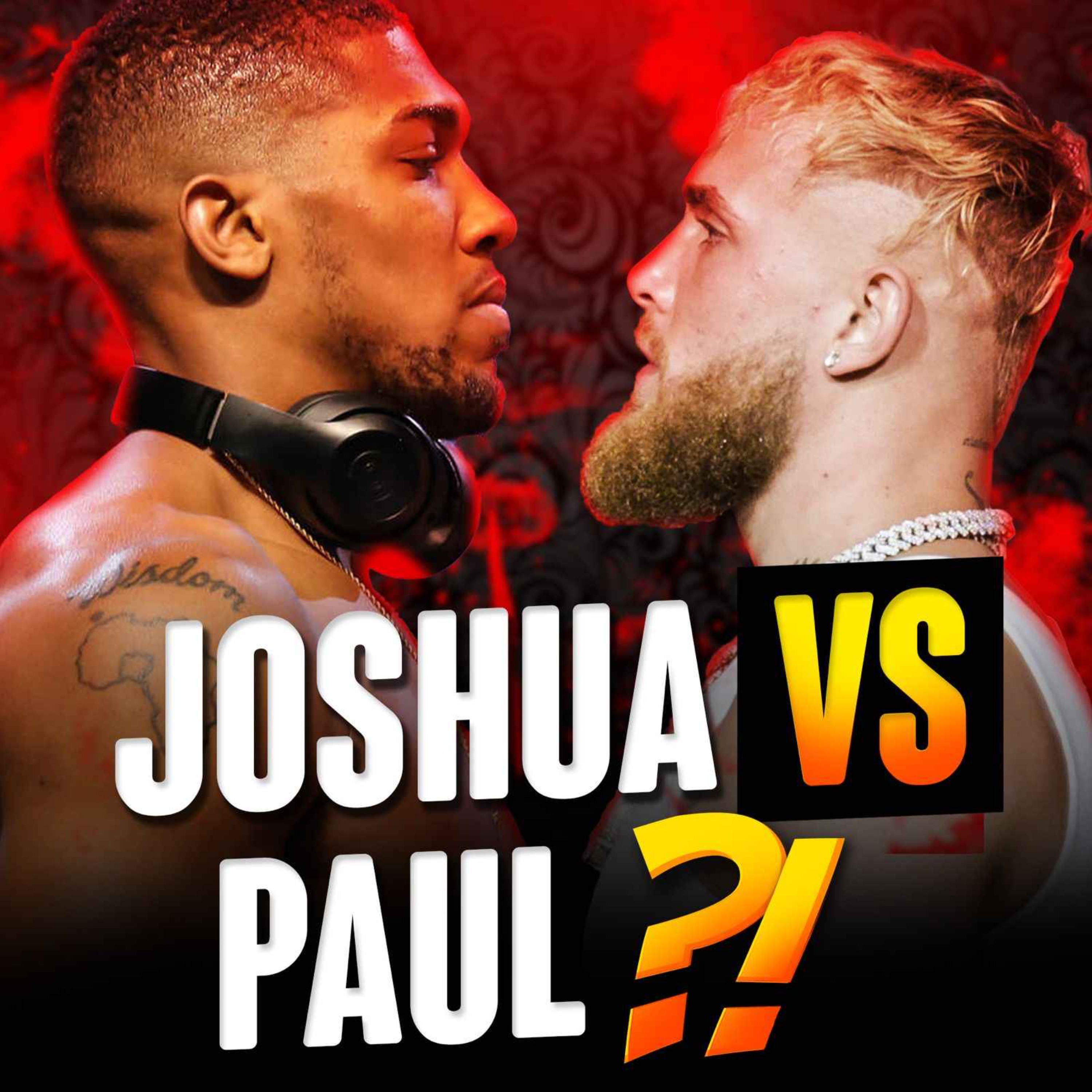 Anthony Joshua vs Jake Paul : AUCUN sens et POURTANT... episode artwork