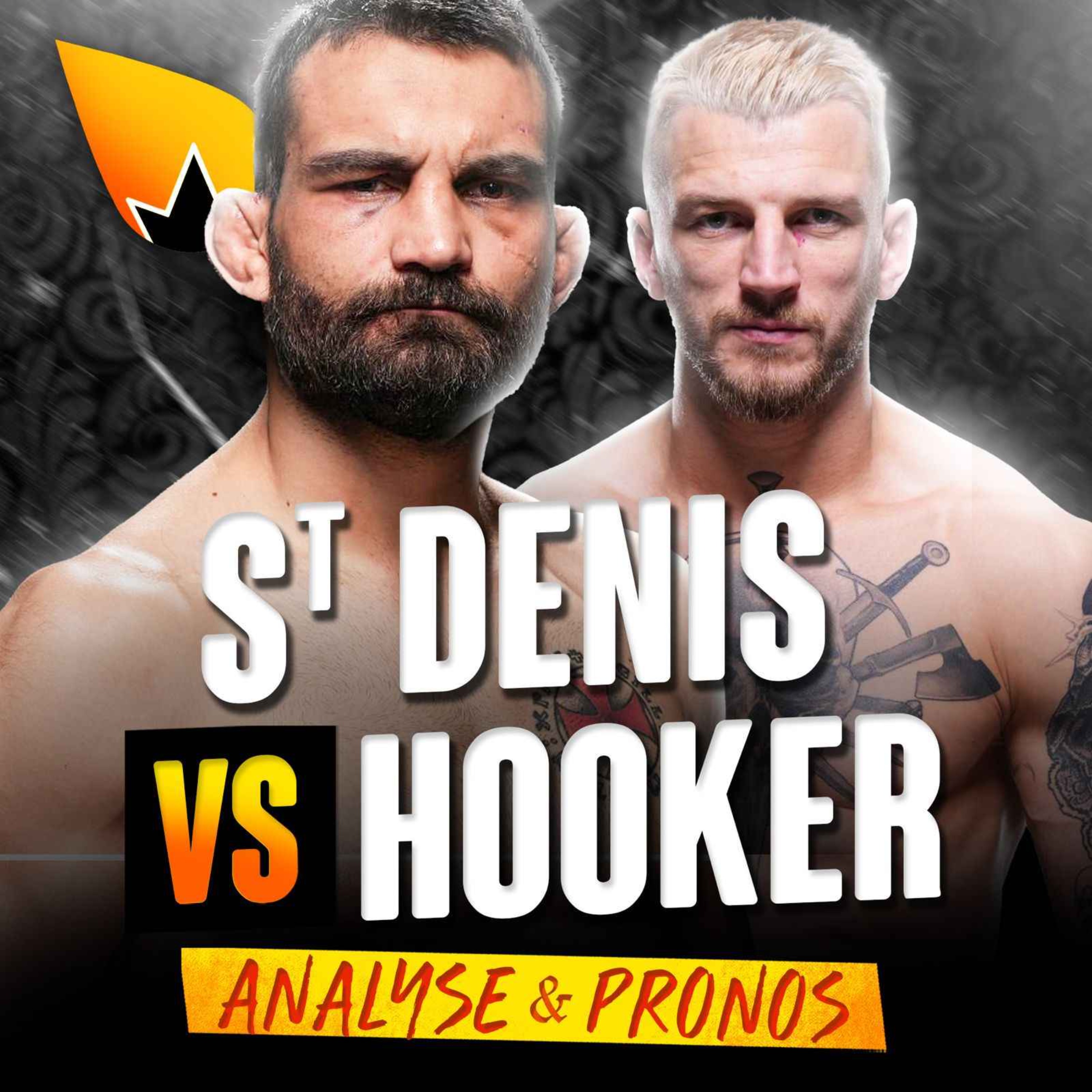 Benoit St-Denis vs Dan Hooker : ANALYSE & PRONOSTICS