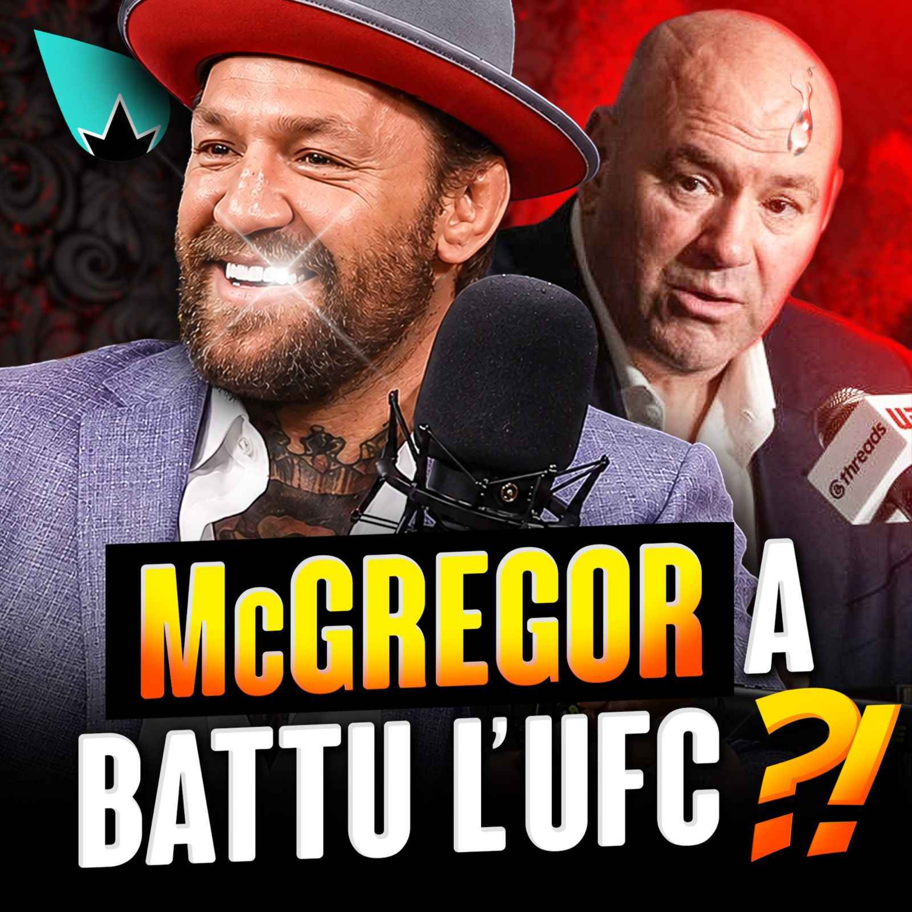 Conor McGregor : de retour, POUR DE BON ? episode artwork