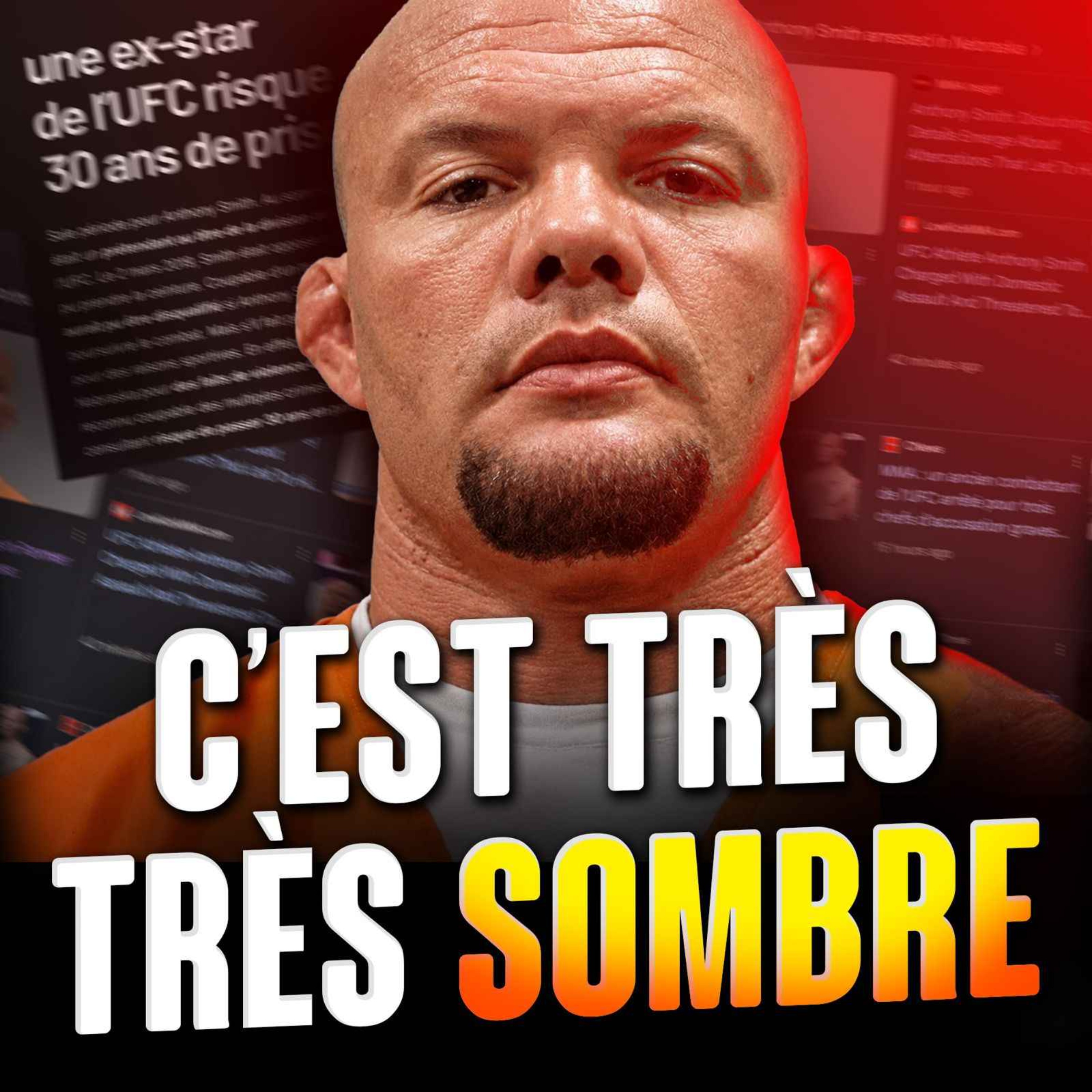 Anthony Smith : c'est sombre