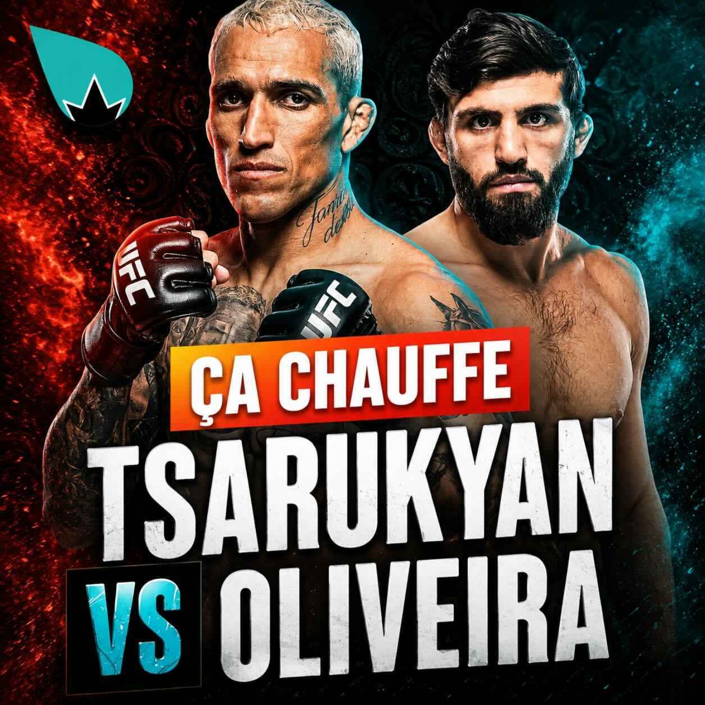 Arman Tsarukyan vs Charles Oliveira 2 : ÇA CHAUFFE!
