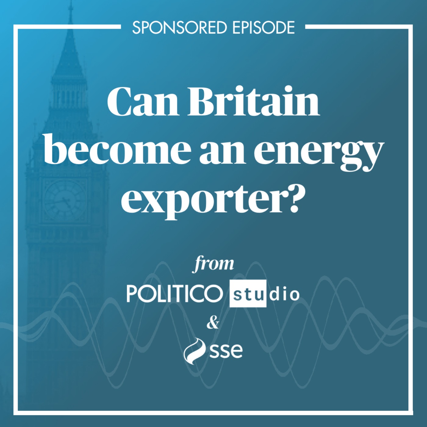 SPONSORED CONTENT: Can Britain become an energy exporter?