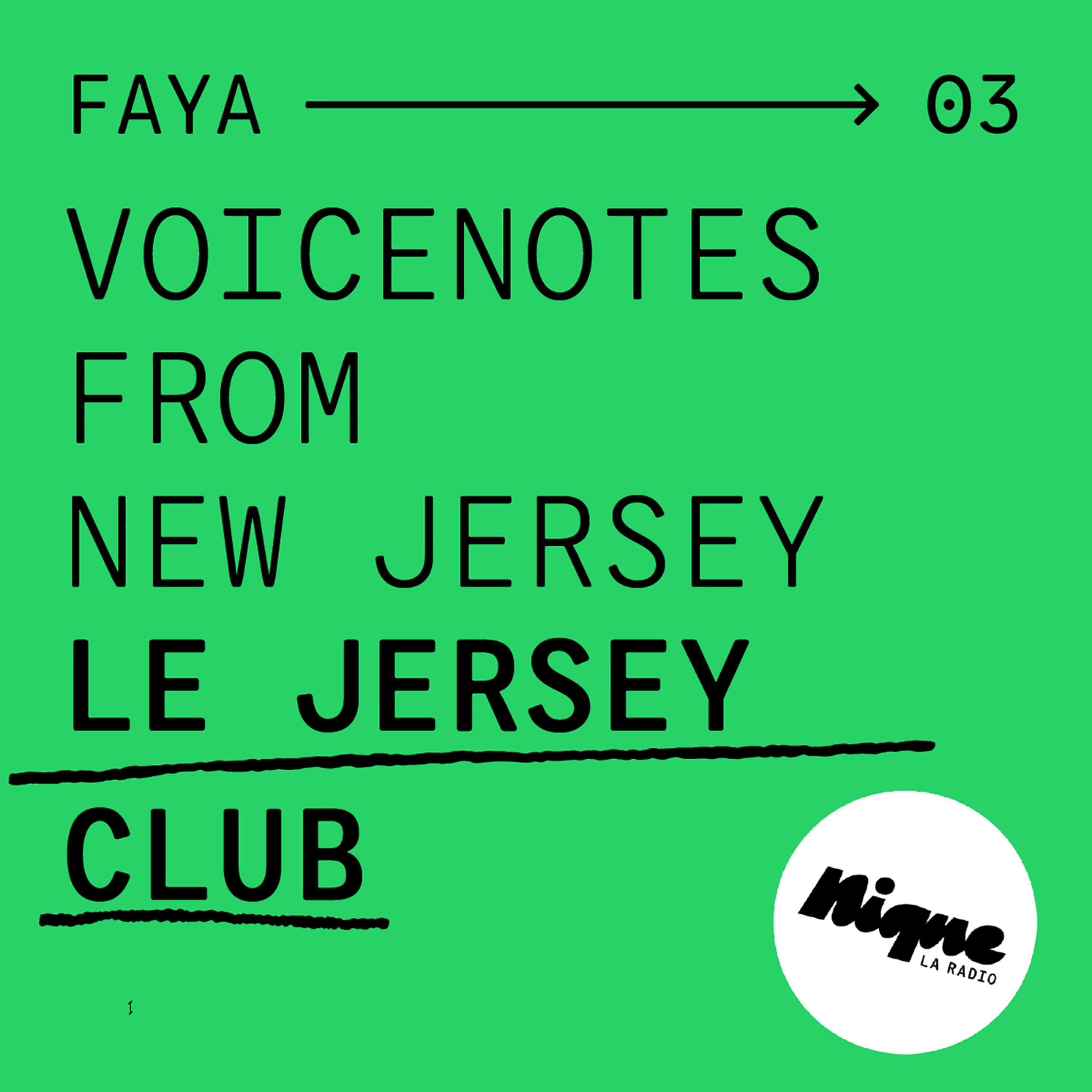Voicenotes from New Jersey : le Jersey Club