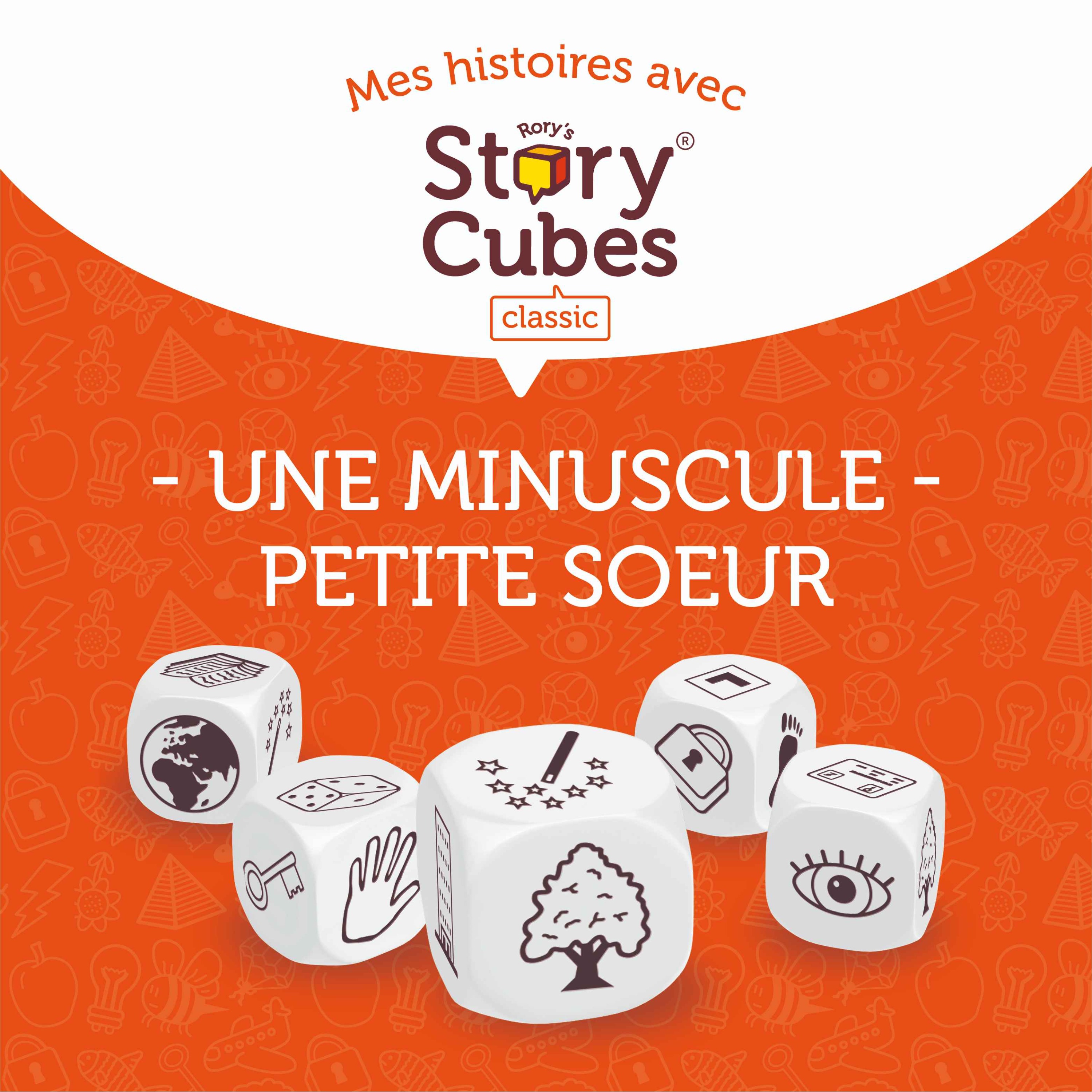Une minuscule petite soeur - Mes histoires avec Rory's Story Cubes !