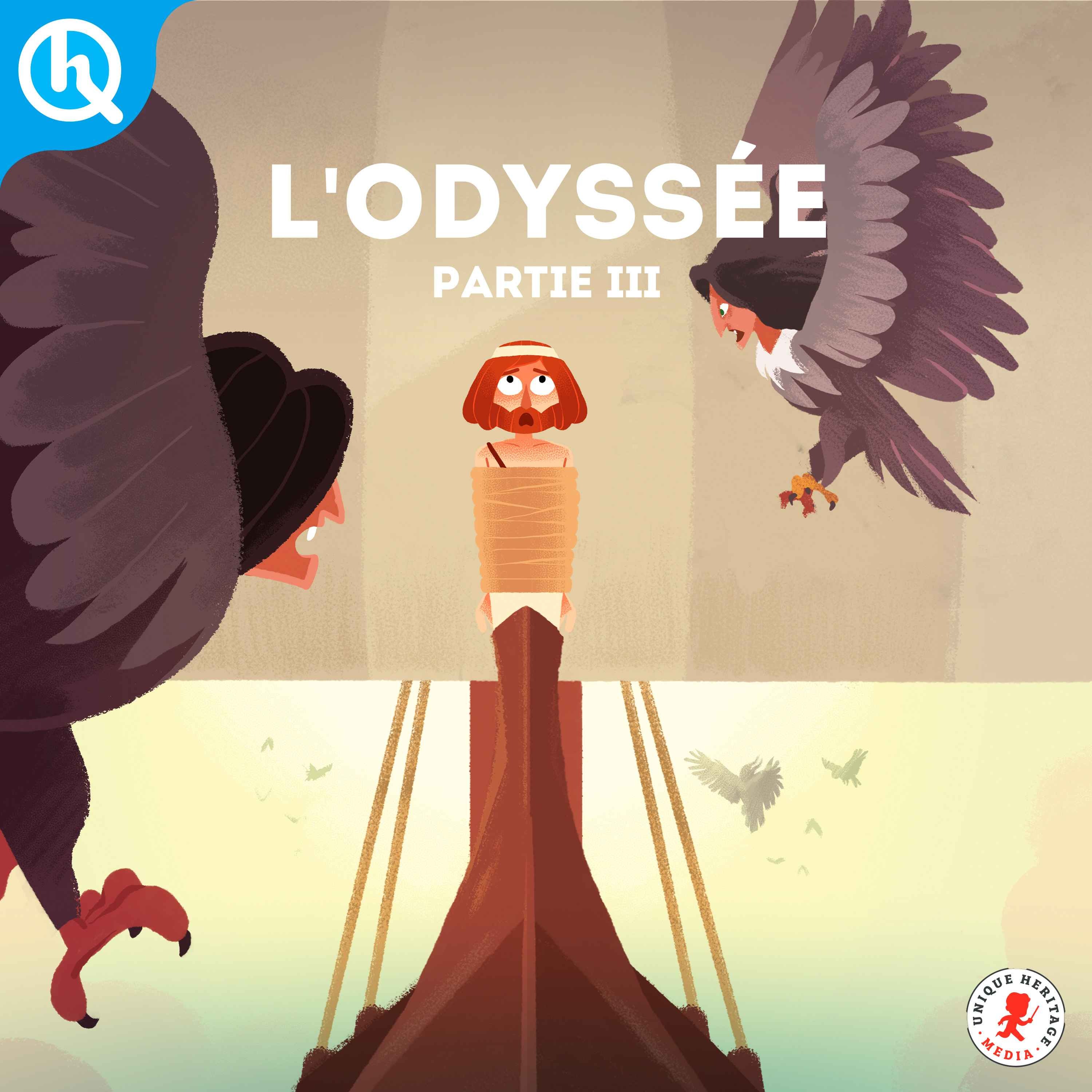 L'Odyssée - Partie 3 - podcast episode cover