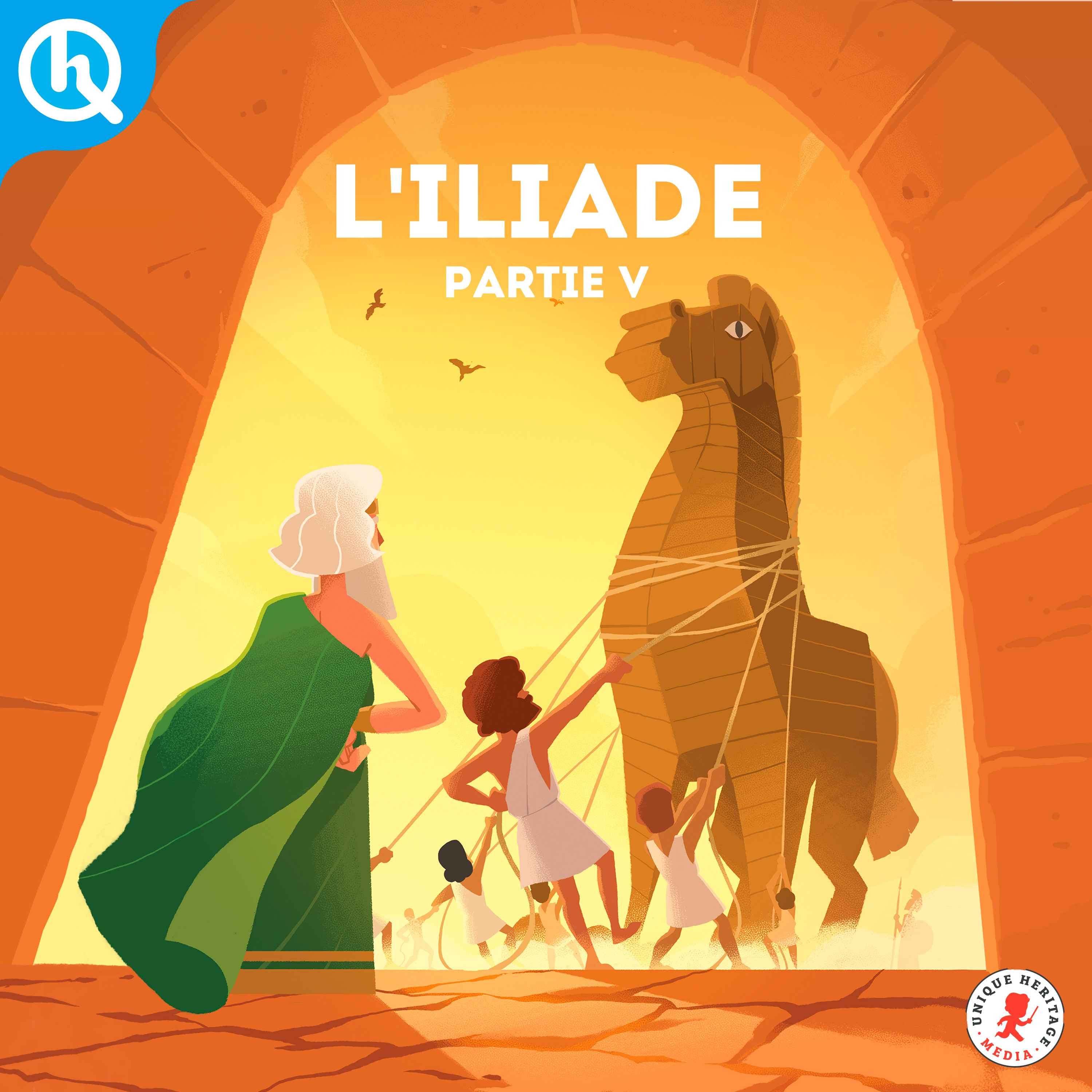 L'Iliade - Partie 5 - podcast episode cover