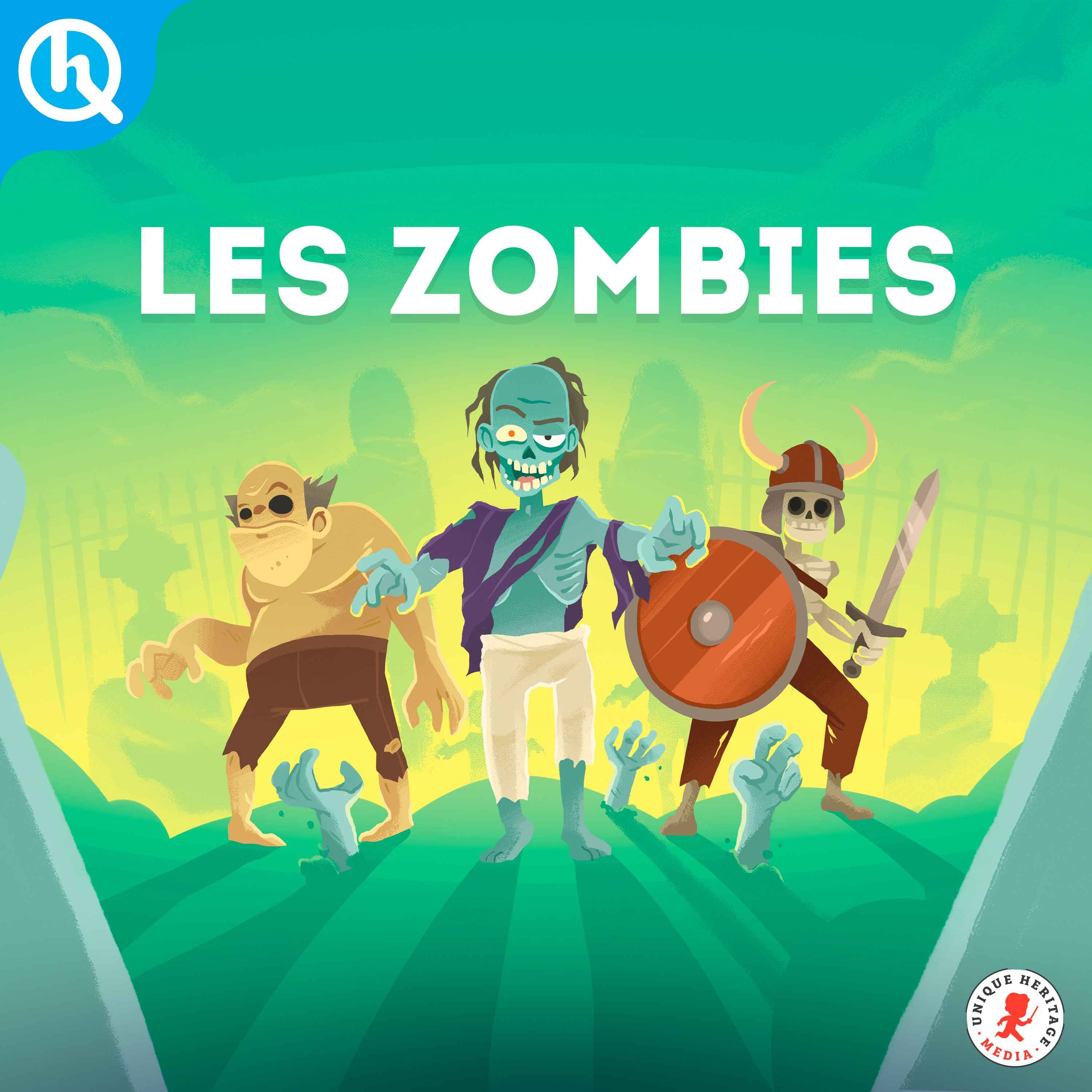 Les zombies - podcast episode cover