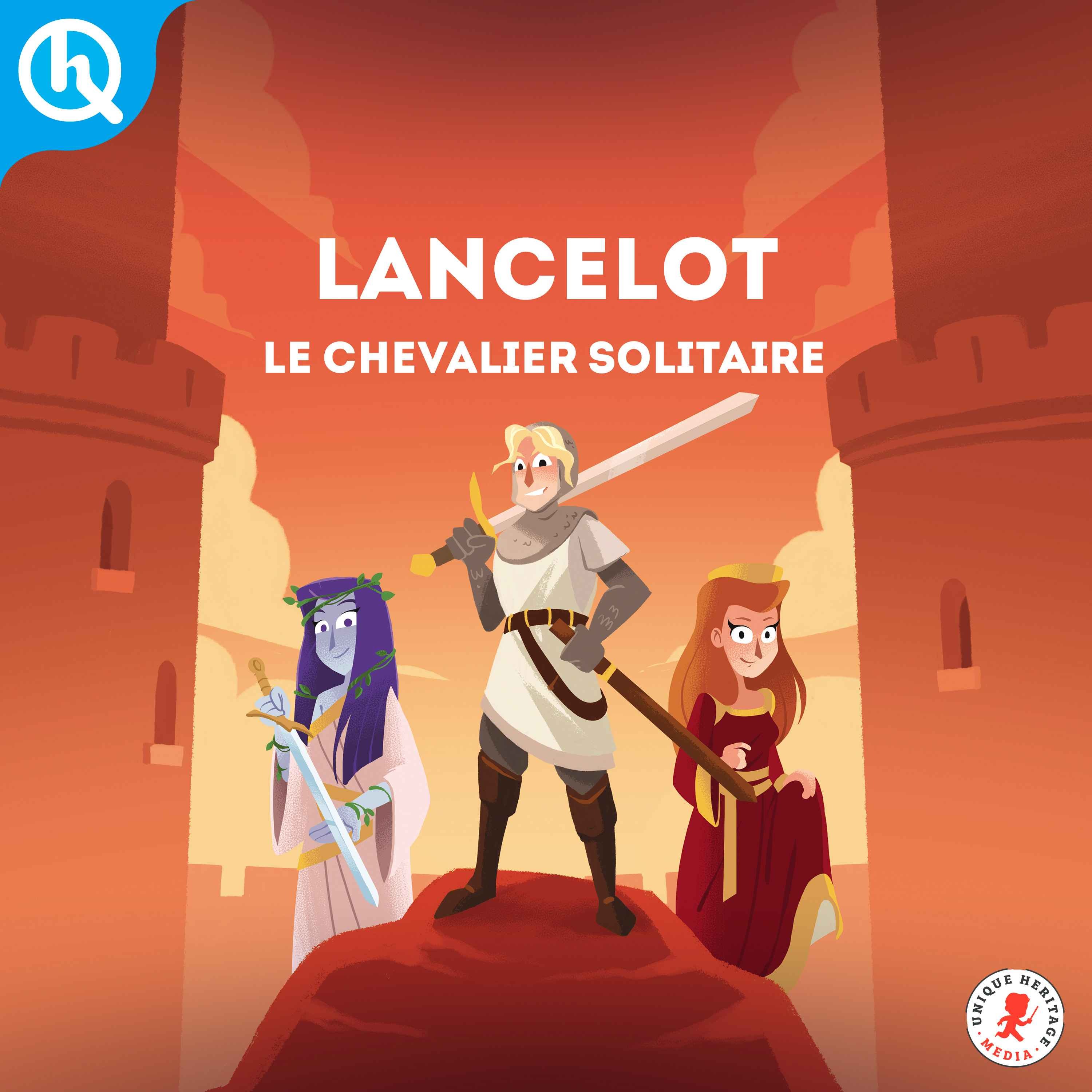 Lancelot, le chevalier solitaire - podcast episode cover