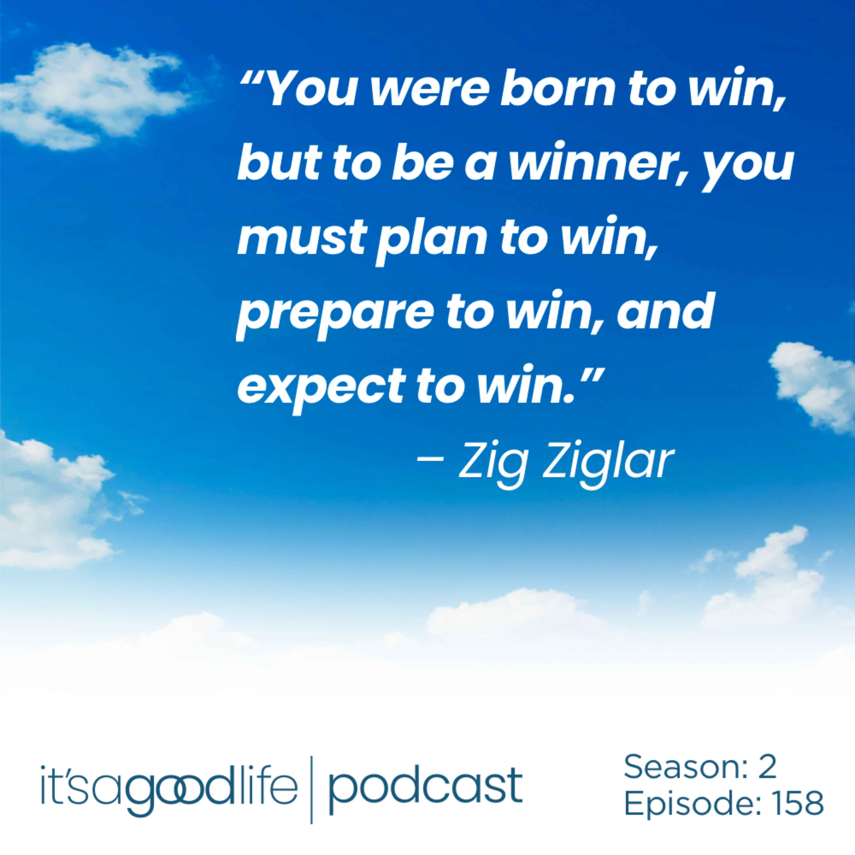 S2E158 How to be a Goal Getter