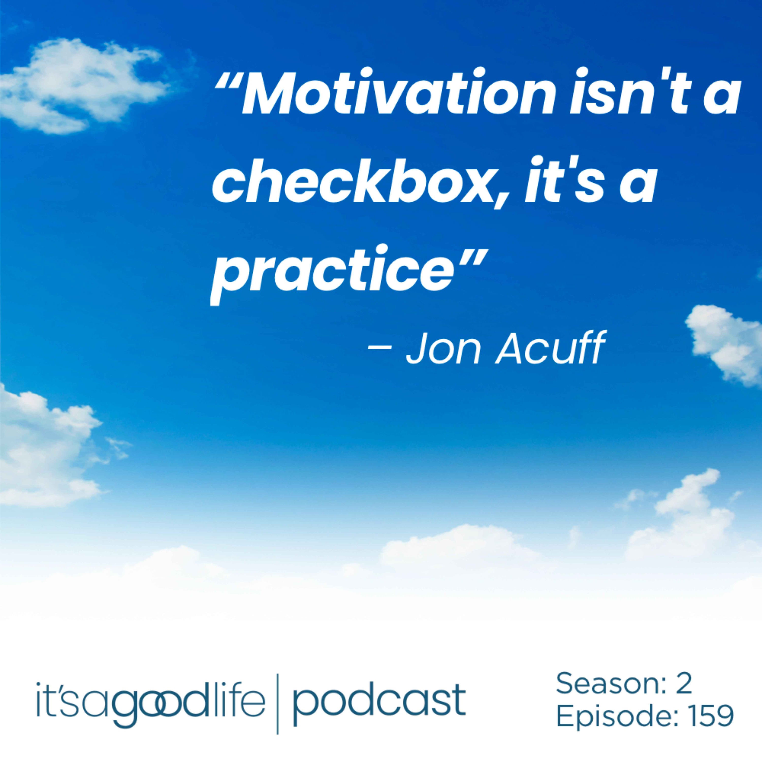 Quick Cut: S2E159 All It Takes Is a Goal with Jon Acuff