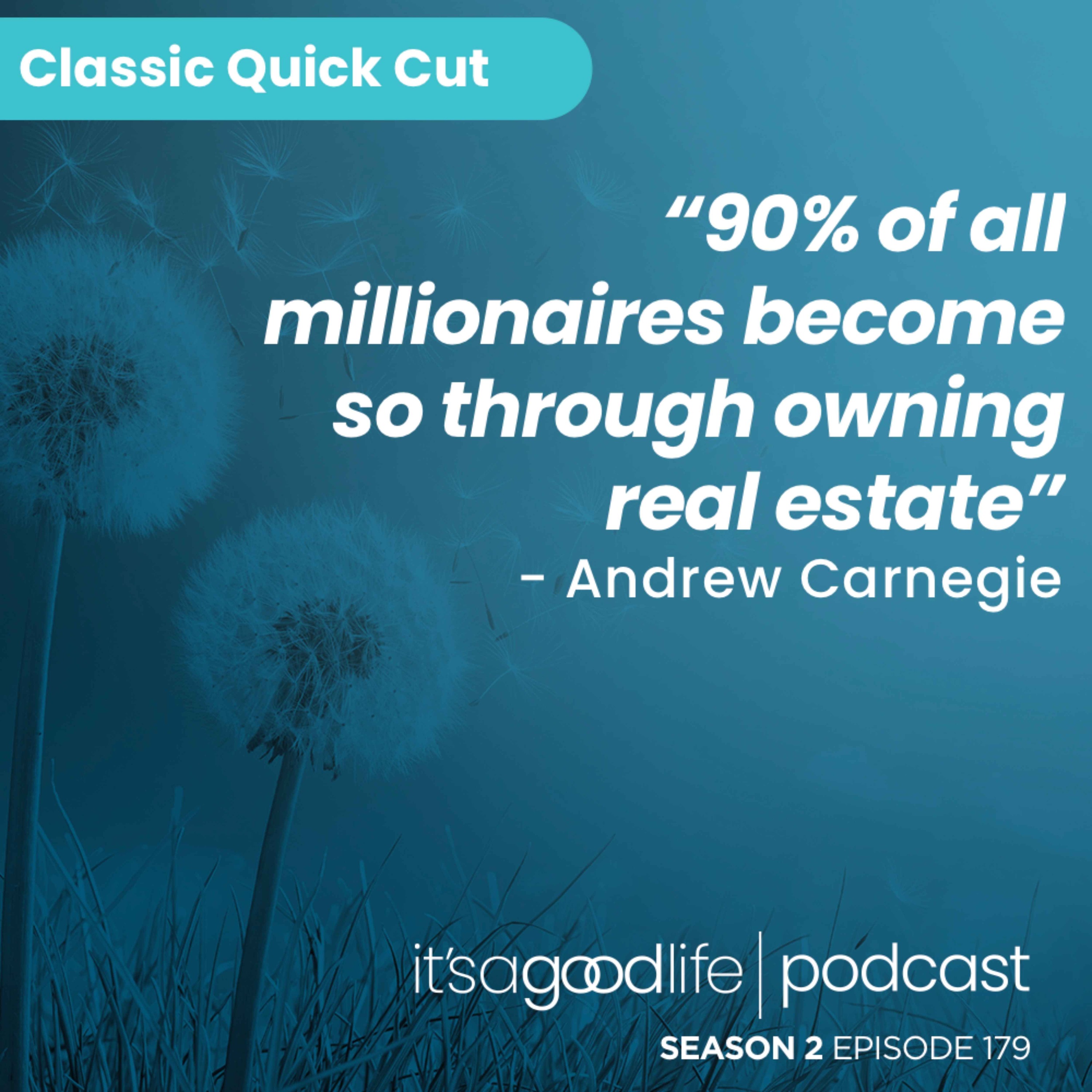 Quick Cut: S2E179 The Magic of Owning a Home