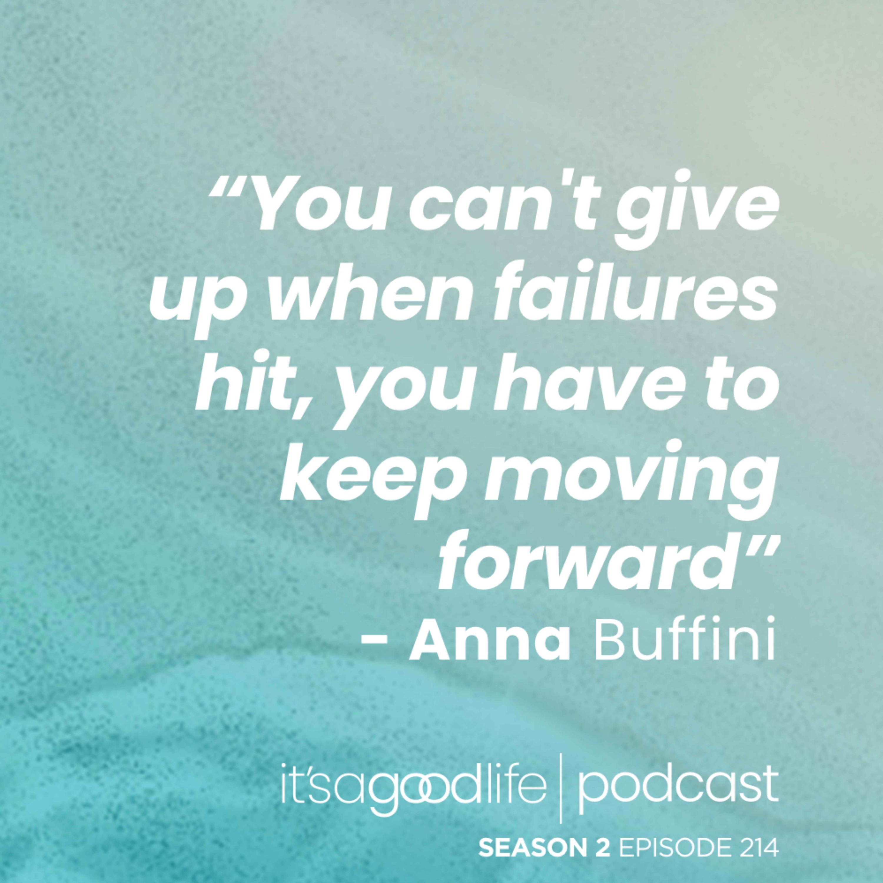 S2E214 How to Get Back on Your Horse with Anna Buffini