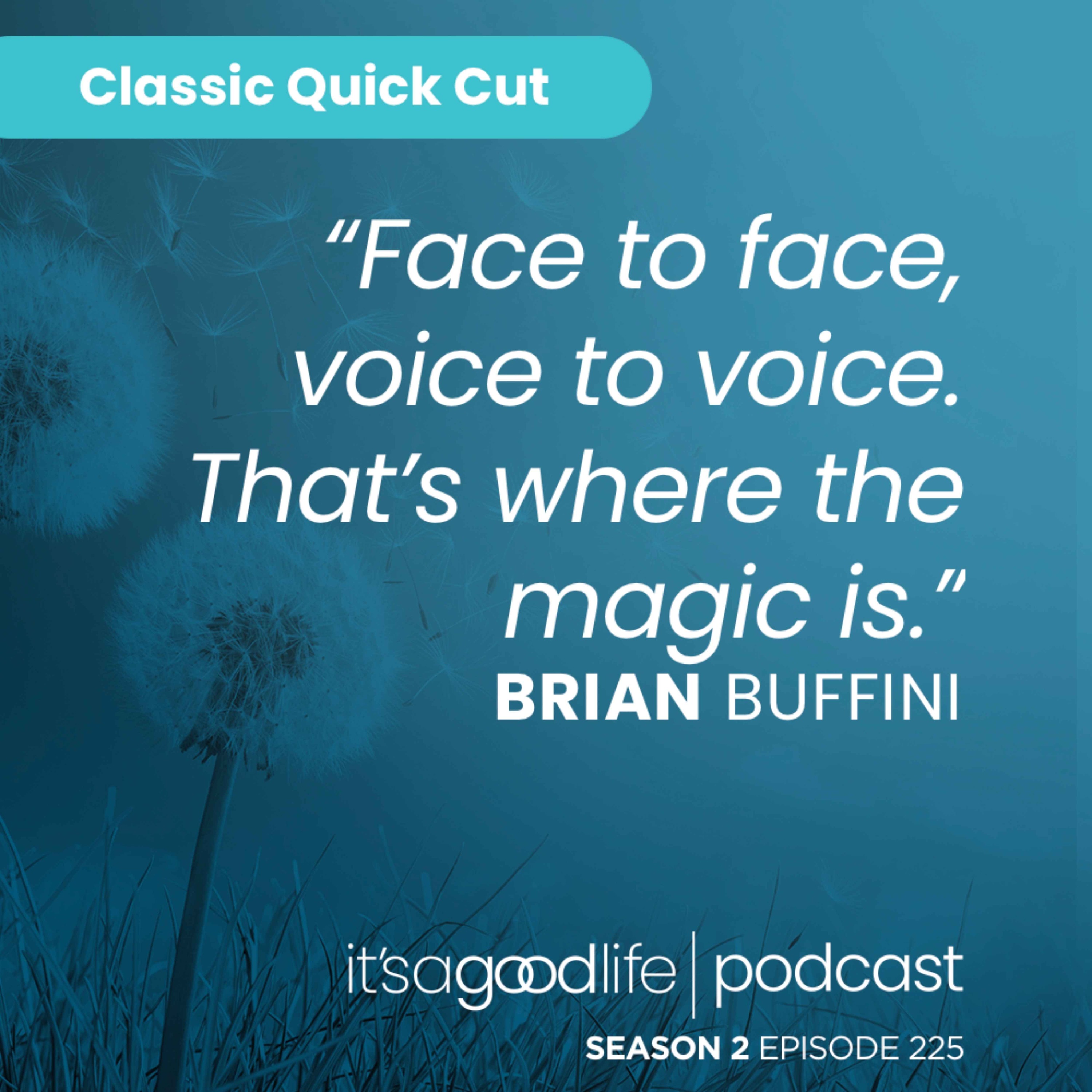 Quick Cut: S2E225 Mastering the Art of Sales