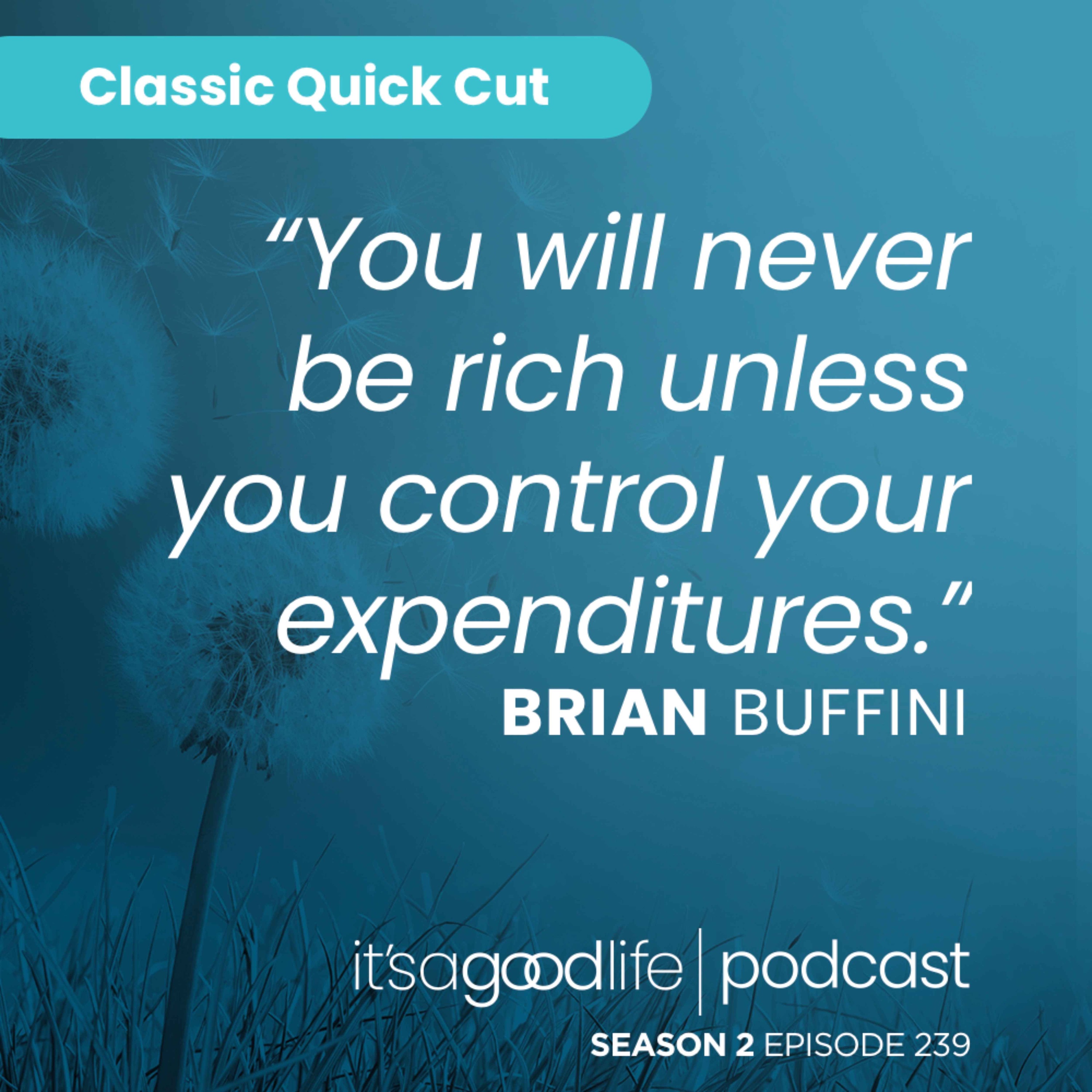 Quick Cut: S2E239 Getting Rich is Easy