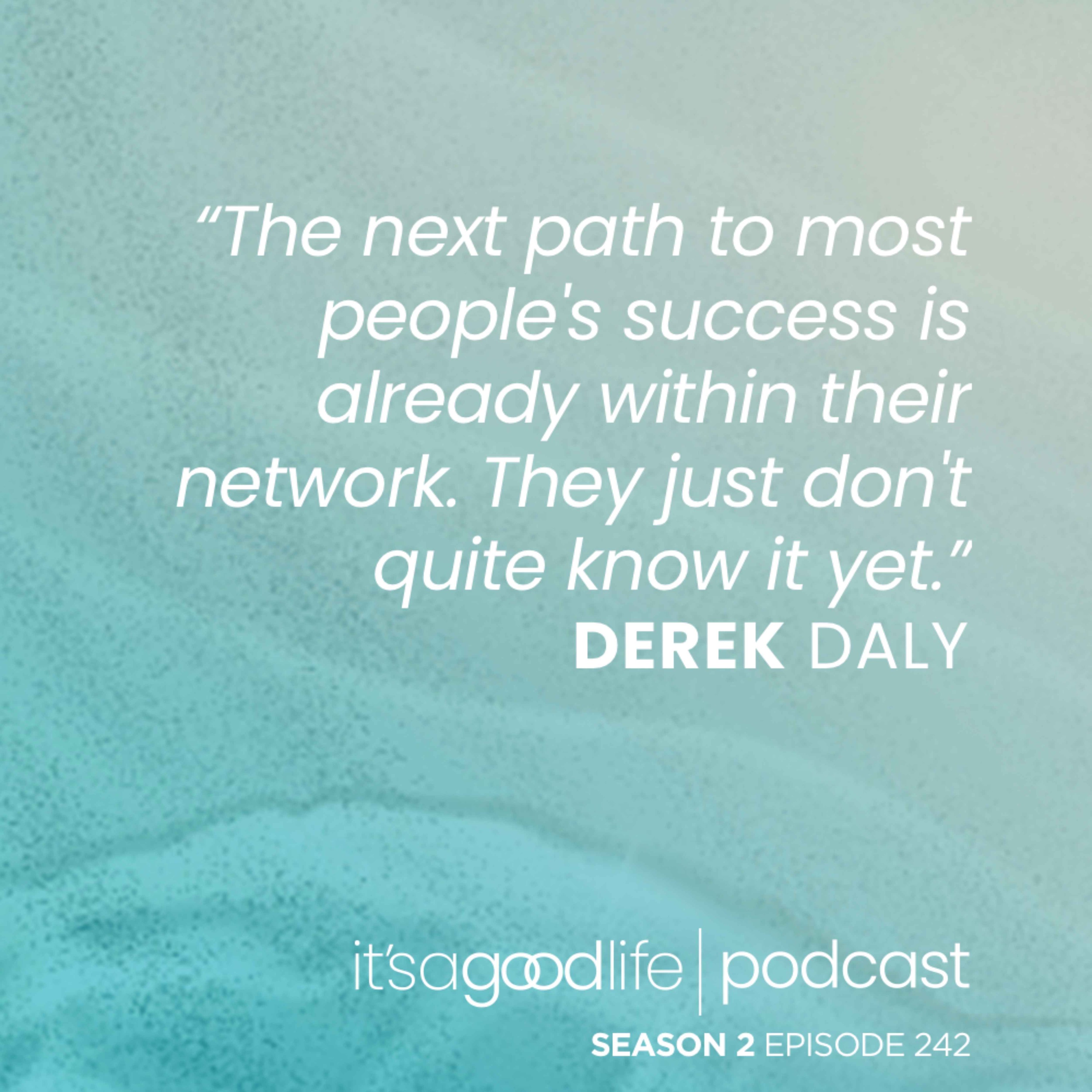 S2E242 Drive to Survive with Derek Daly