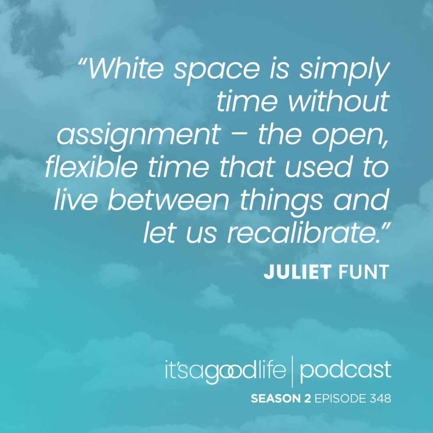 S2E348 A Minute to Think with Juliet Funt