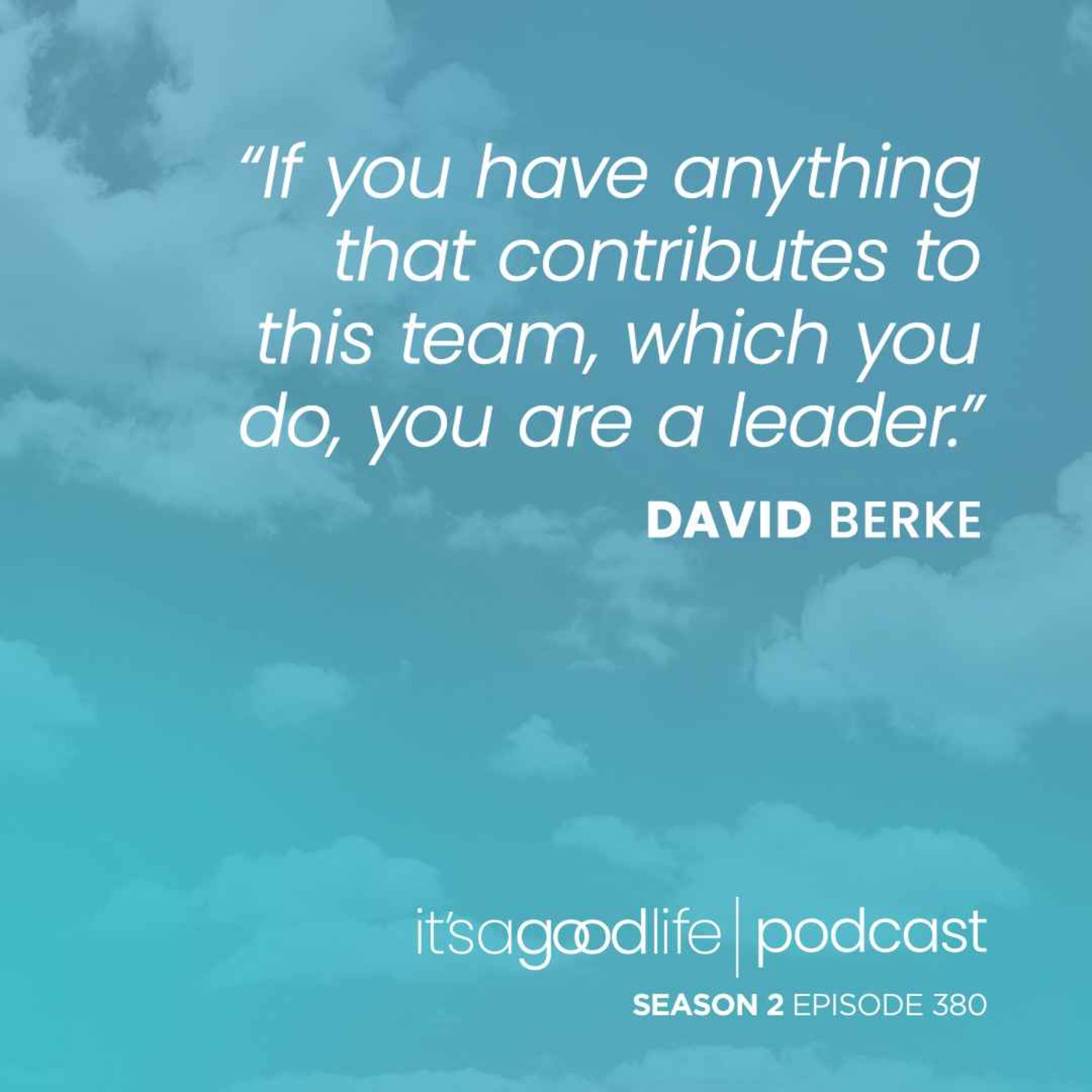 S2E380 Leadership Lessons from TOPGUN Instructor and Author David Berke