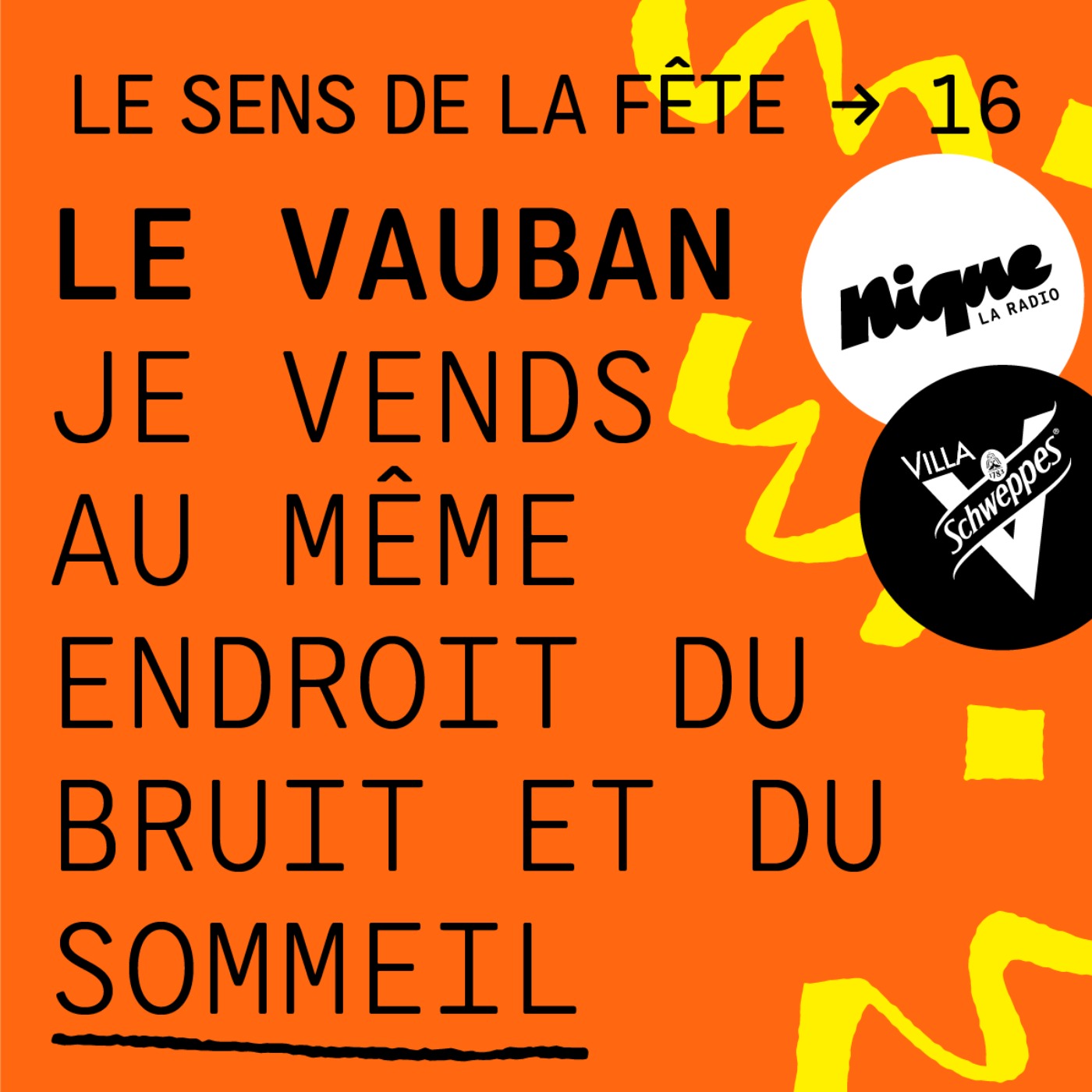 cover art for Le Vauban  : "Je vends au même endroit du sommeil et du bruit"
