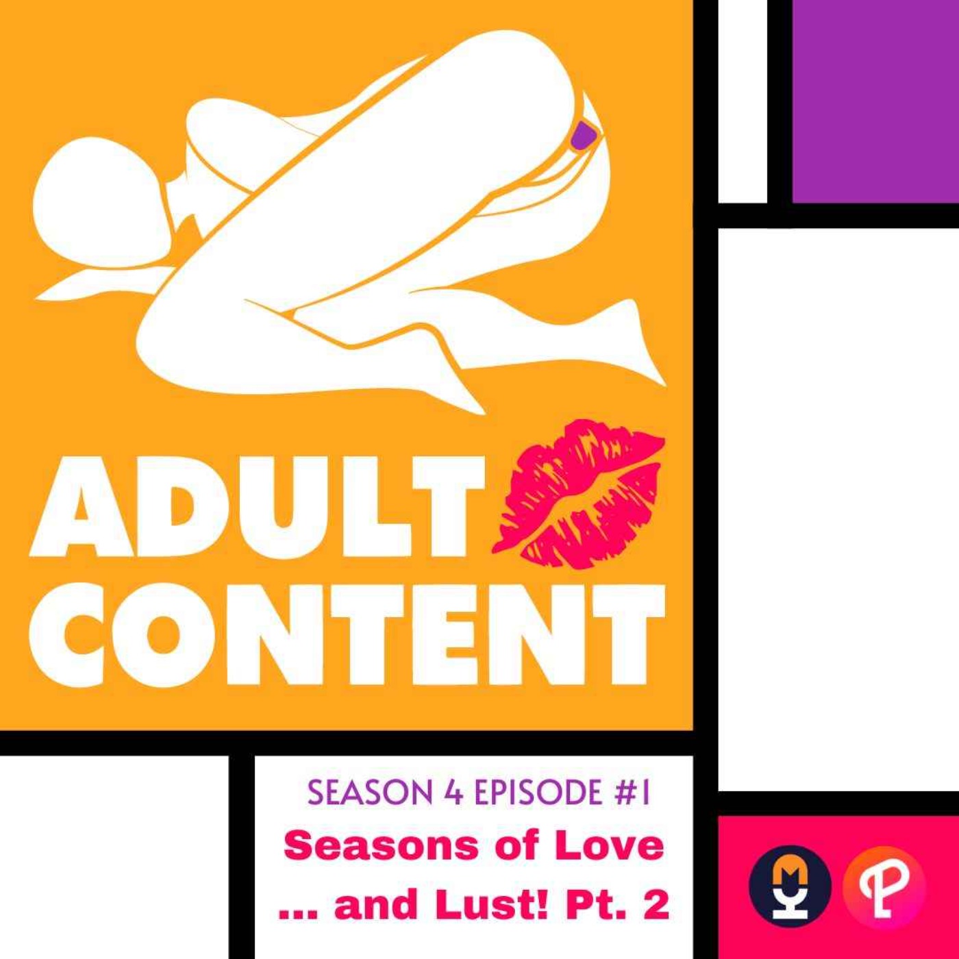 S4E1: Seasons of Love … and Lust! Pt. 2