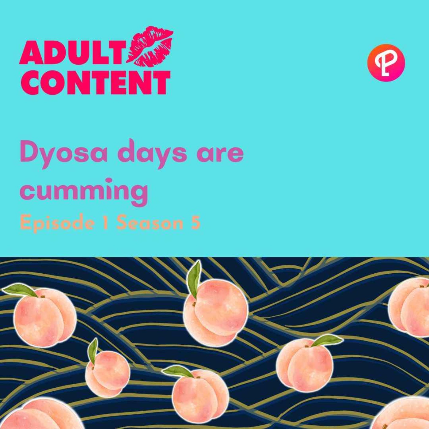E1 S5 Dyosa days are cumming