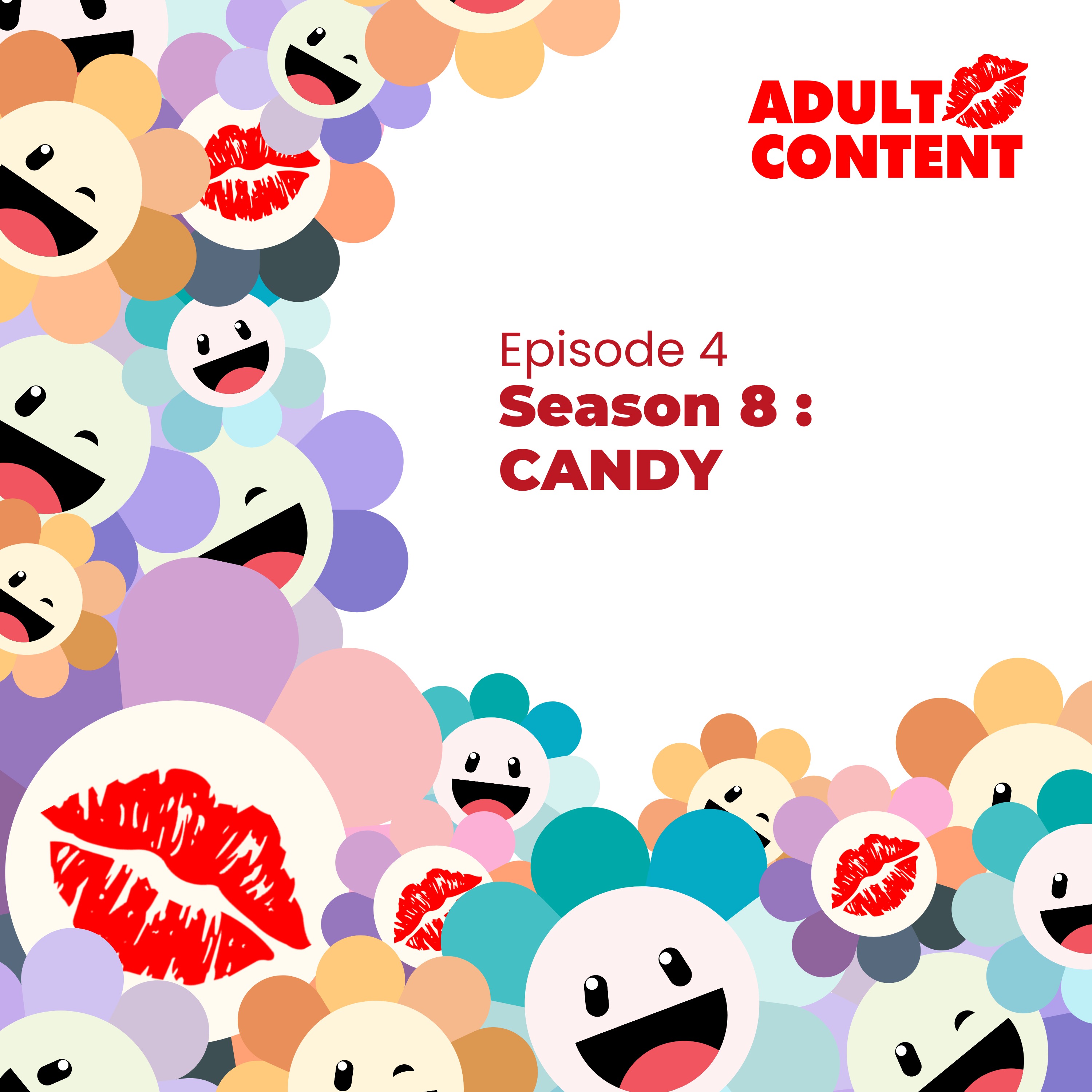 cover art for E4 S8: CANDY