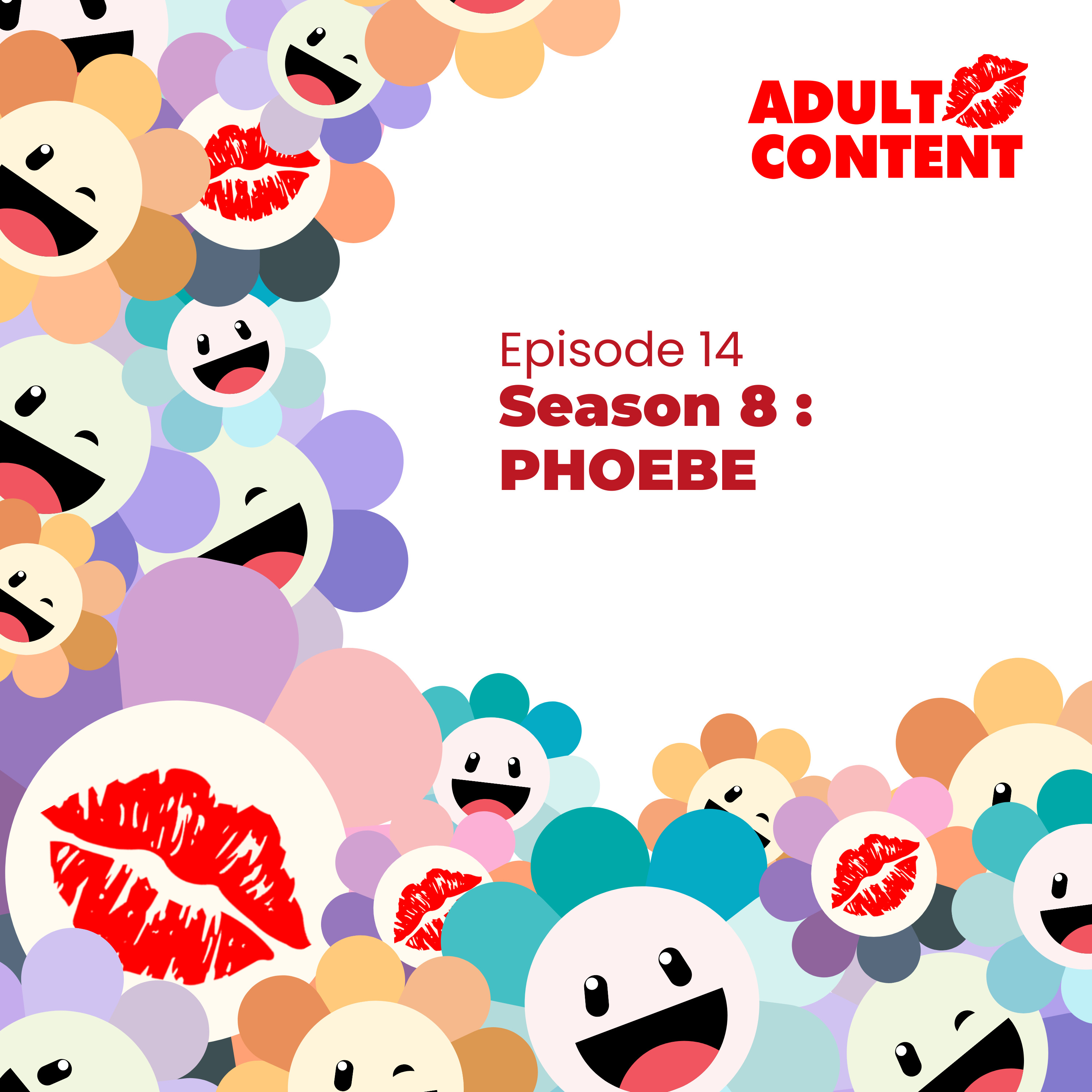 E14 S8: PHOEBE