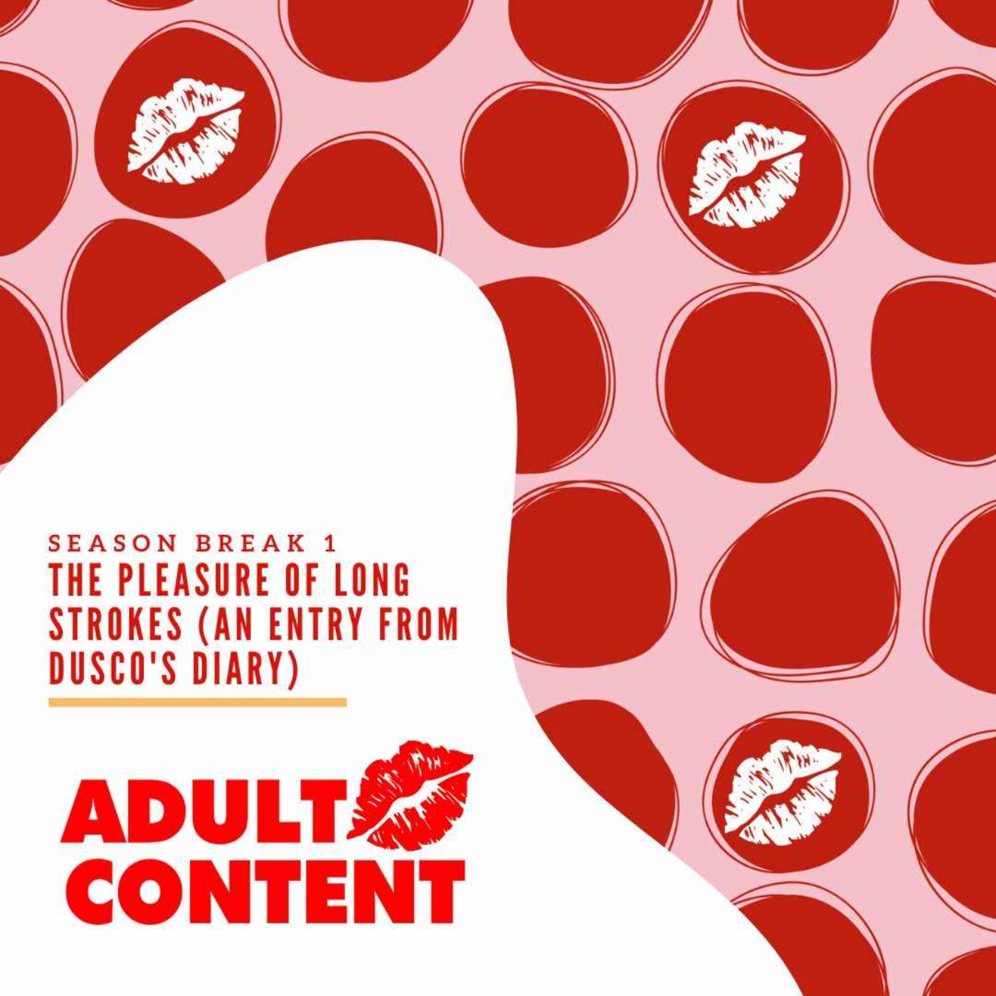 Season Break 1 : The Pleasure of Long Strokes (An Entry From Dusco's Diary)