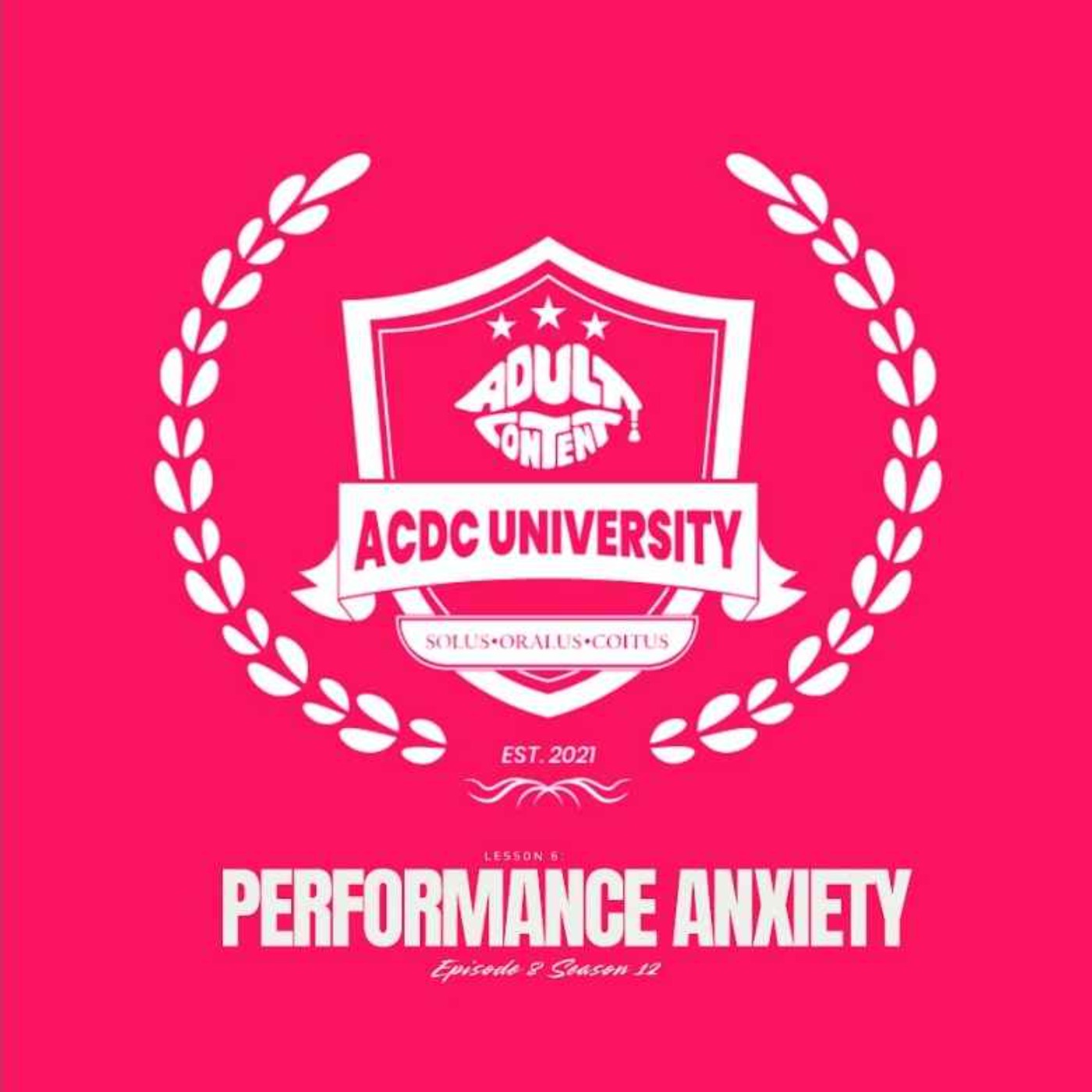 (E8): Lesson 6 : Performance Anxiety (E8): Lesson 6 : Performance Anxiety