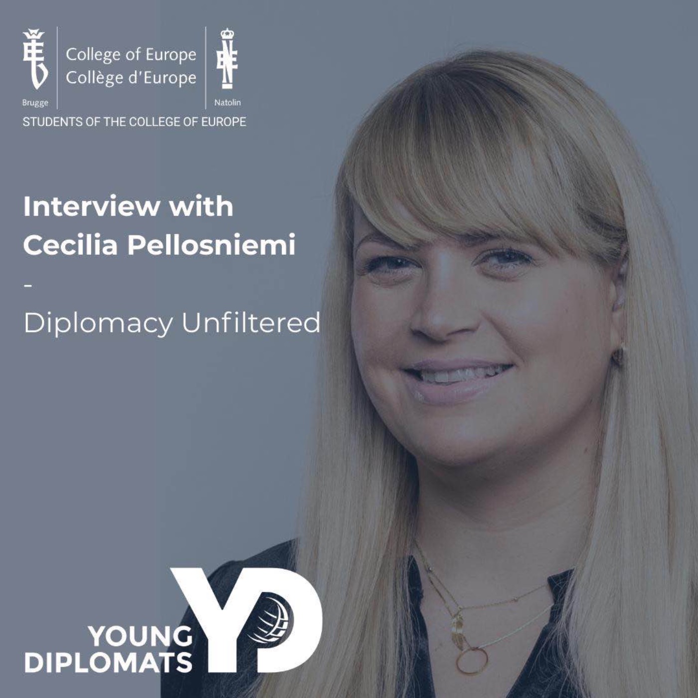 Interview with Cecilia Pellosniemi - Diplomacy Unfiltered
